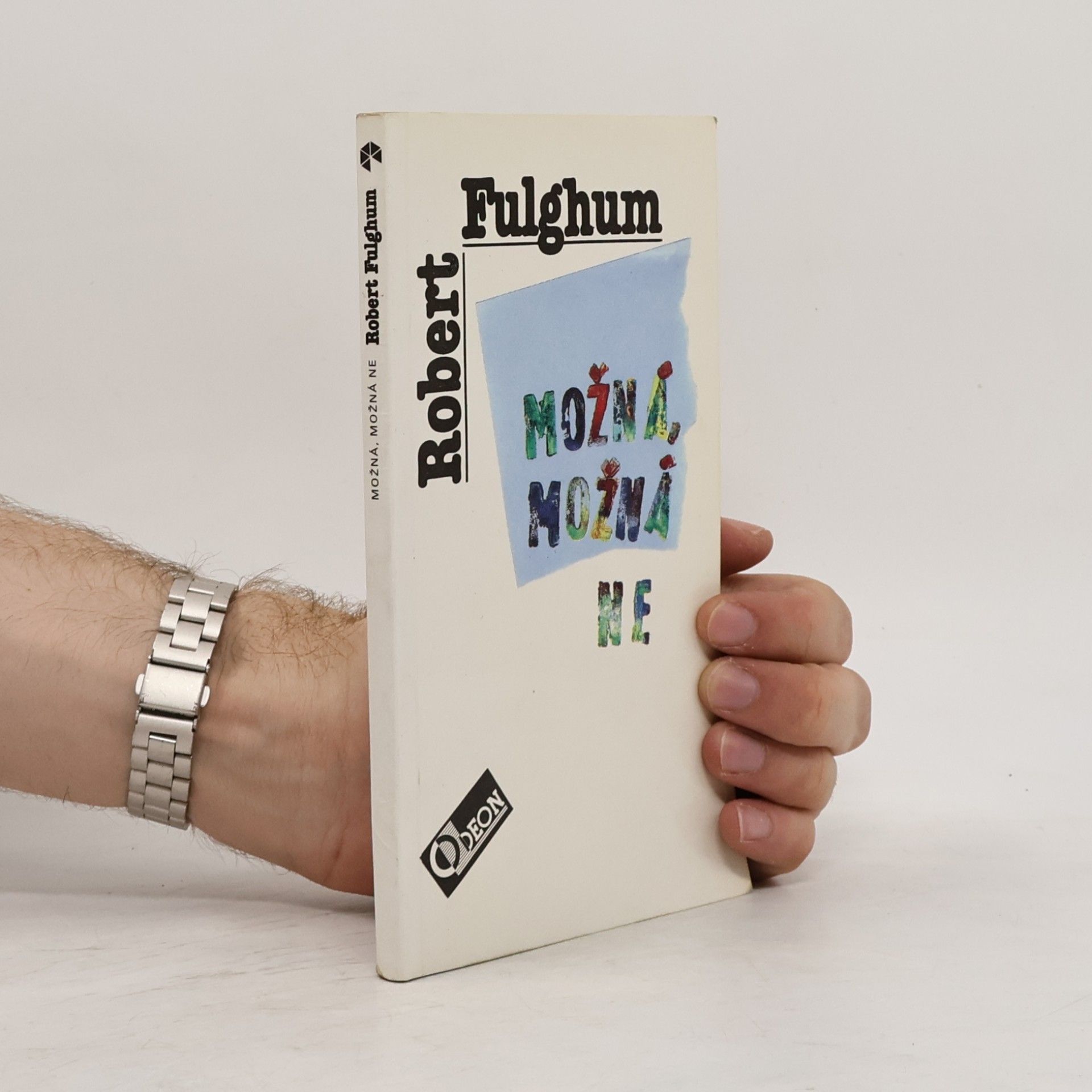 Robert Fulghum Možná, možná ne