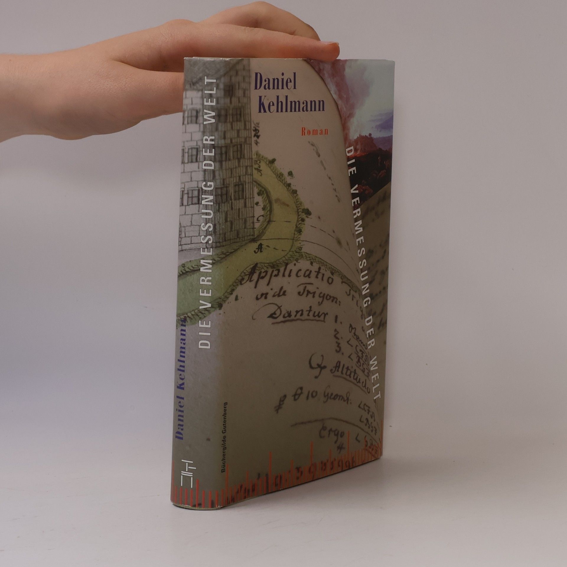 Daniel Kehlmann Die Vermessung der Welt