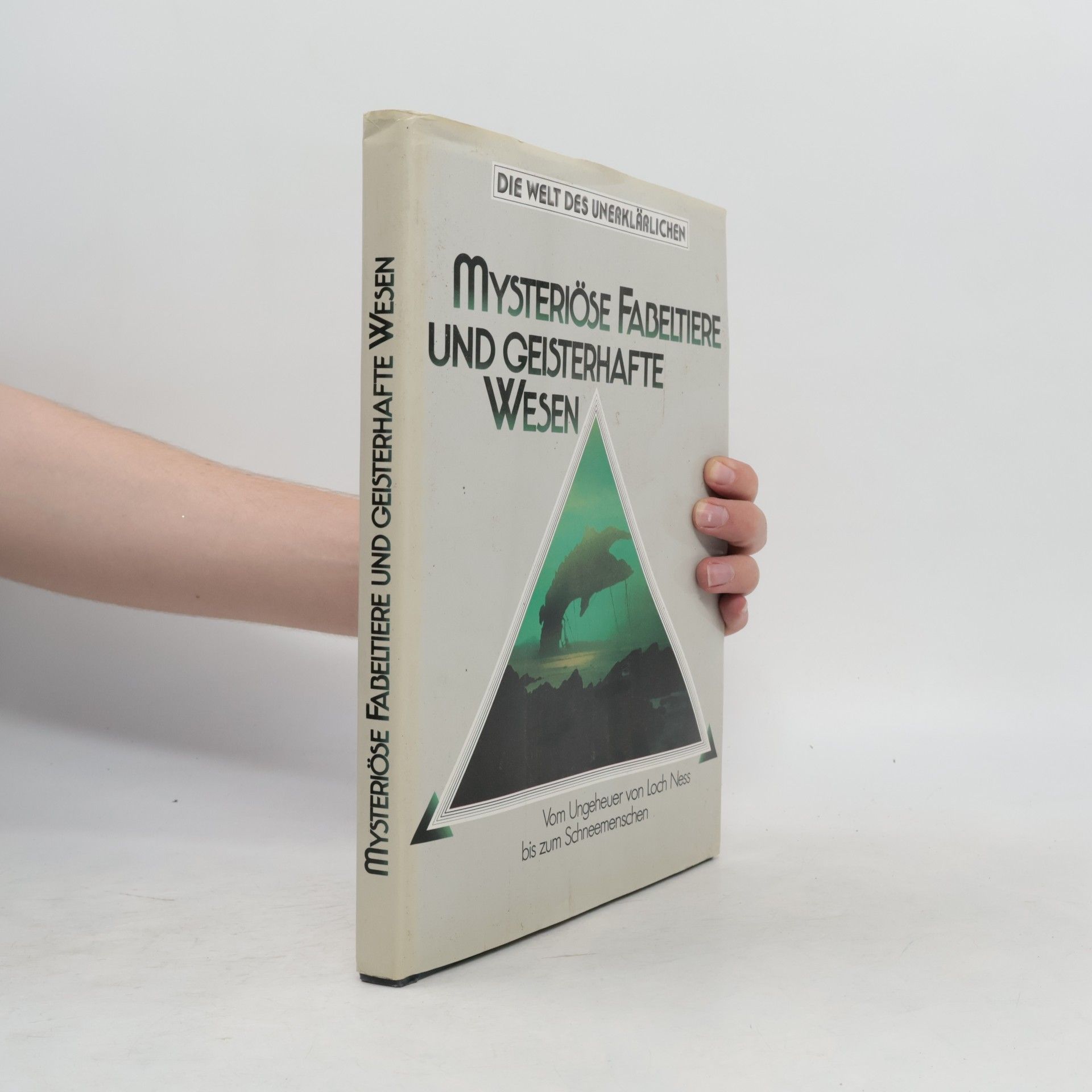 Autorenkollektiv Mysteriöse Fabeltiere und Geisterhafte Wesen