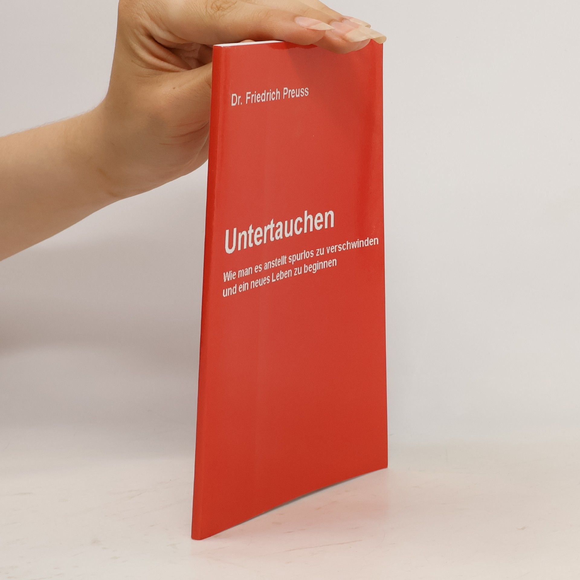 Dr. Friedrich Preuss Untertauchen