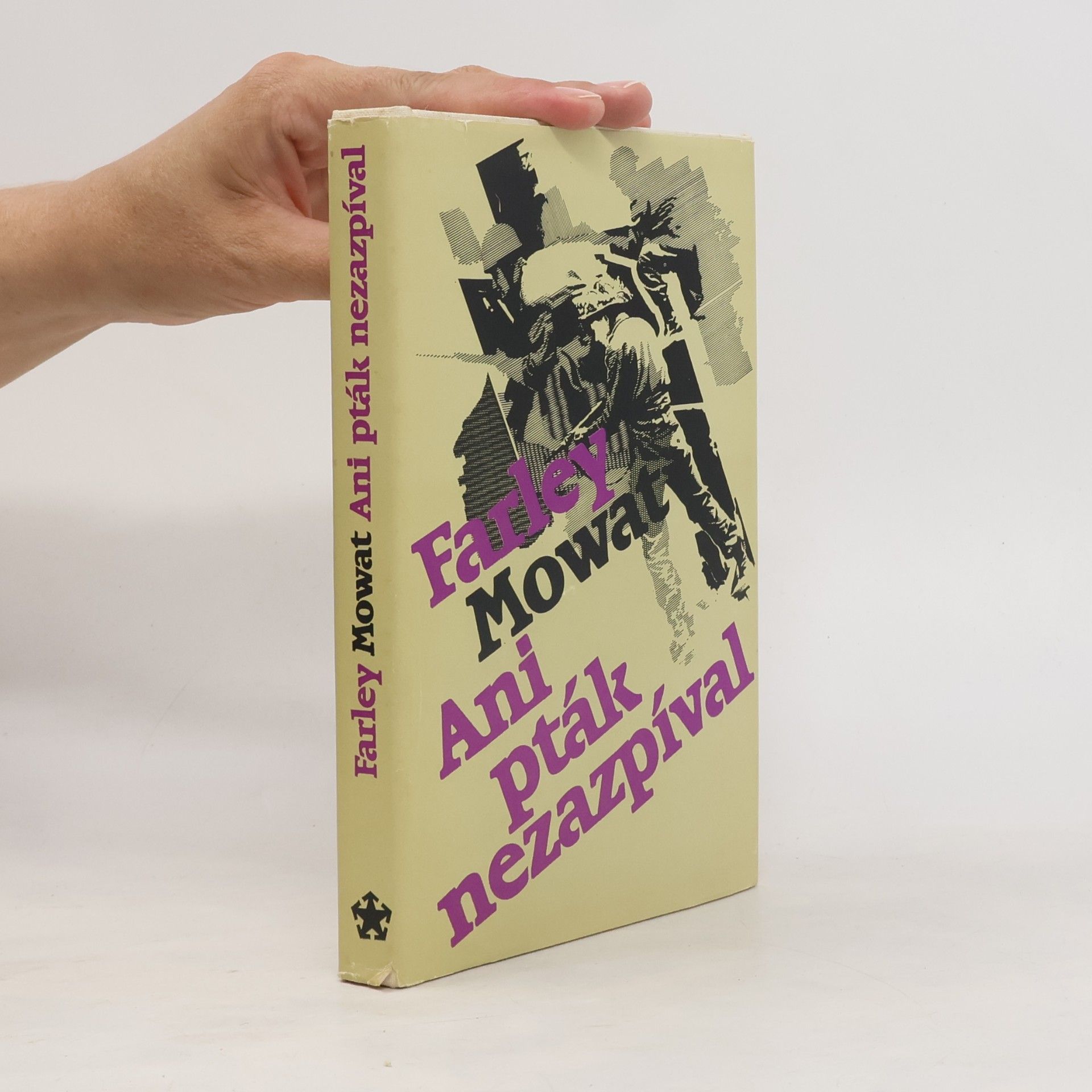 Farley Mowat Ani pták nezazpíval