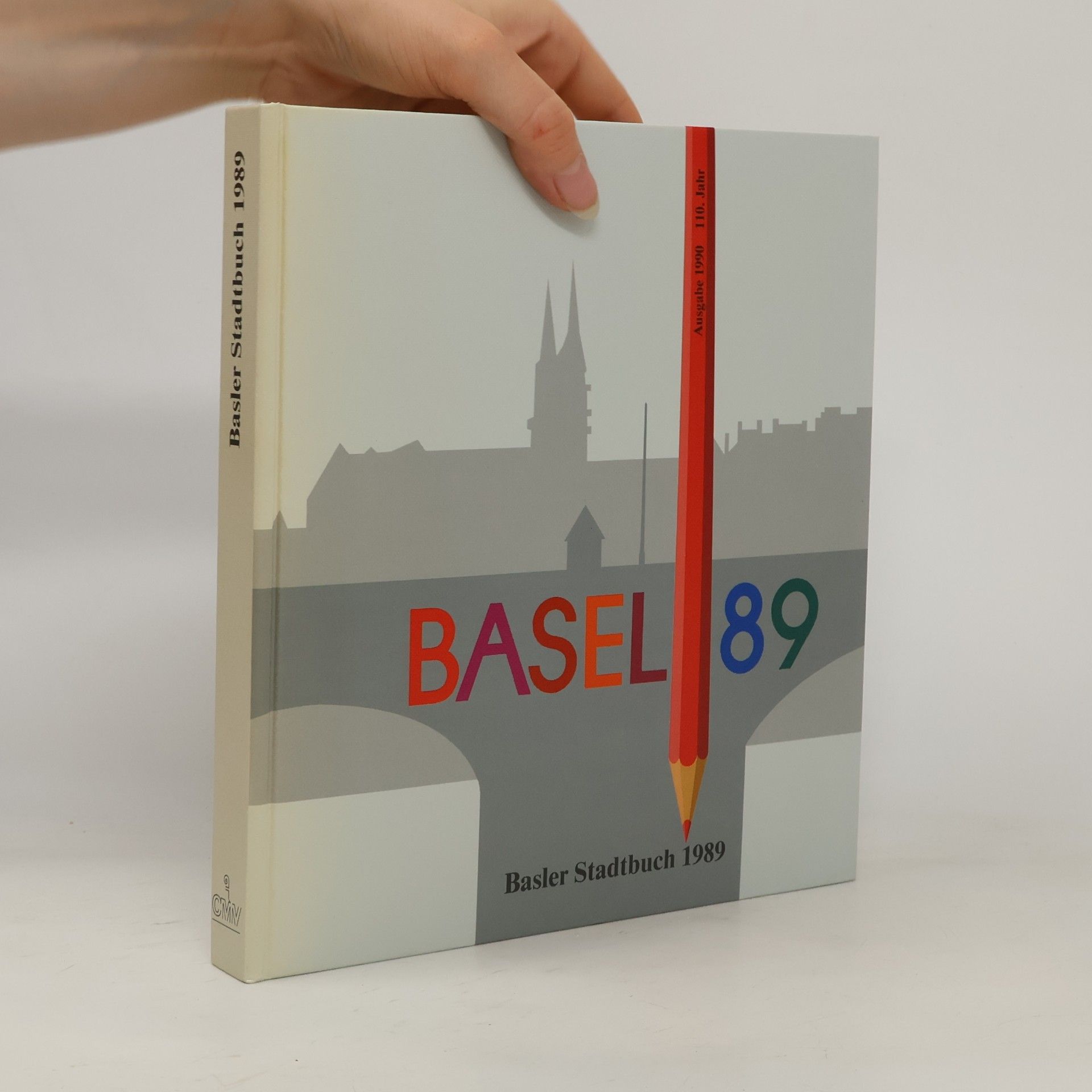 Kolektiv autorů Basler Stadtbuch