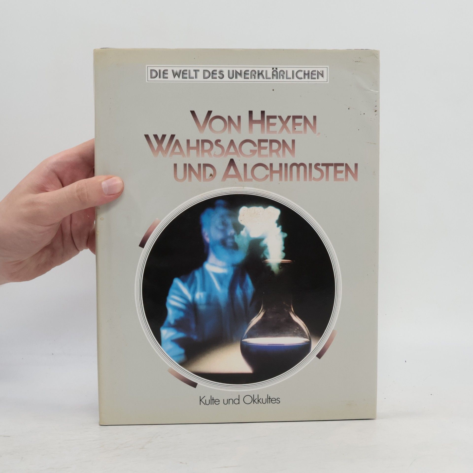 Autorenkollektiv Von Hexen. Wahrsagern und Alchimisten