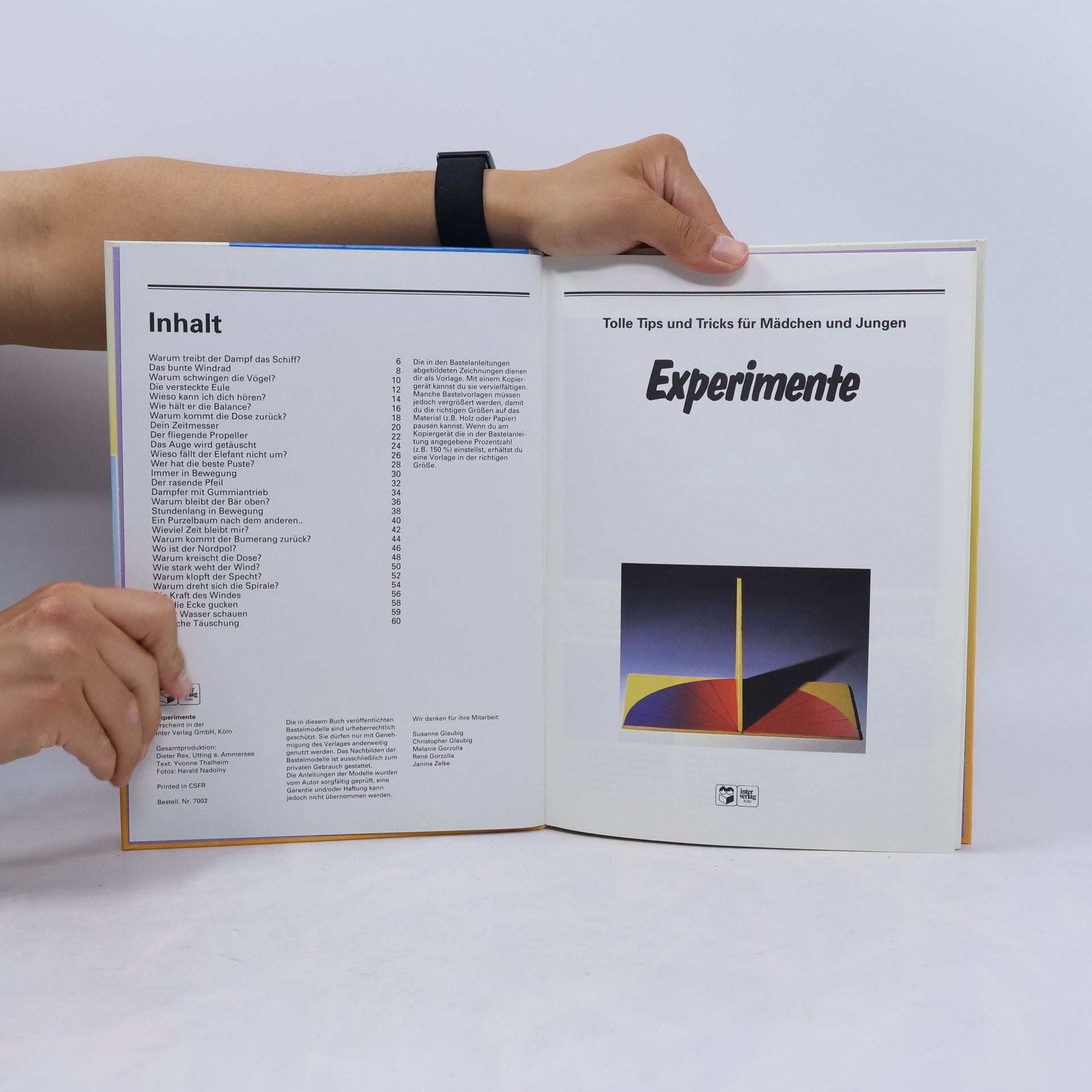 Autorenkollektiv Experimente. Tolle Tips und Tricks für Mädchen und Jungen