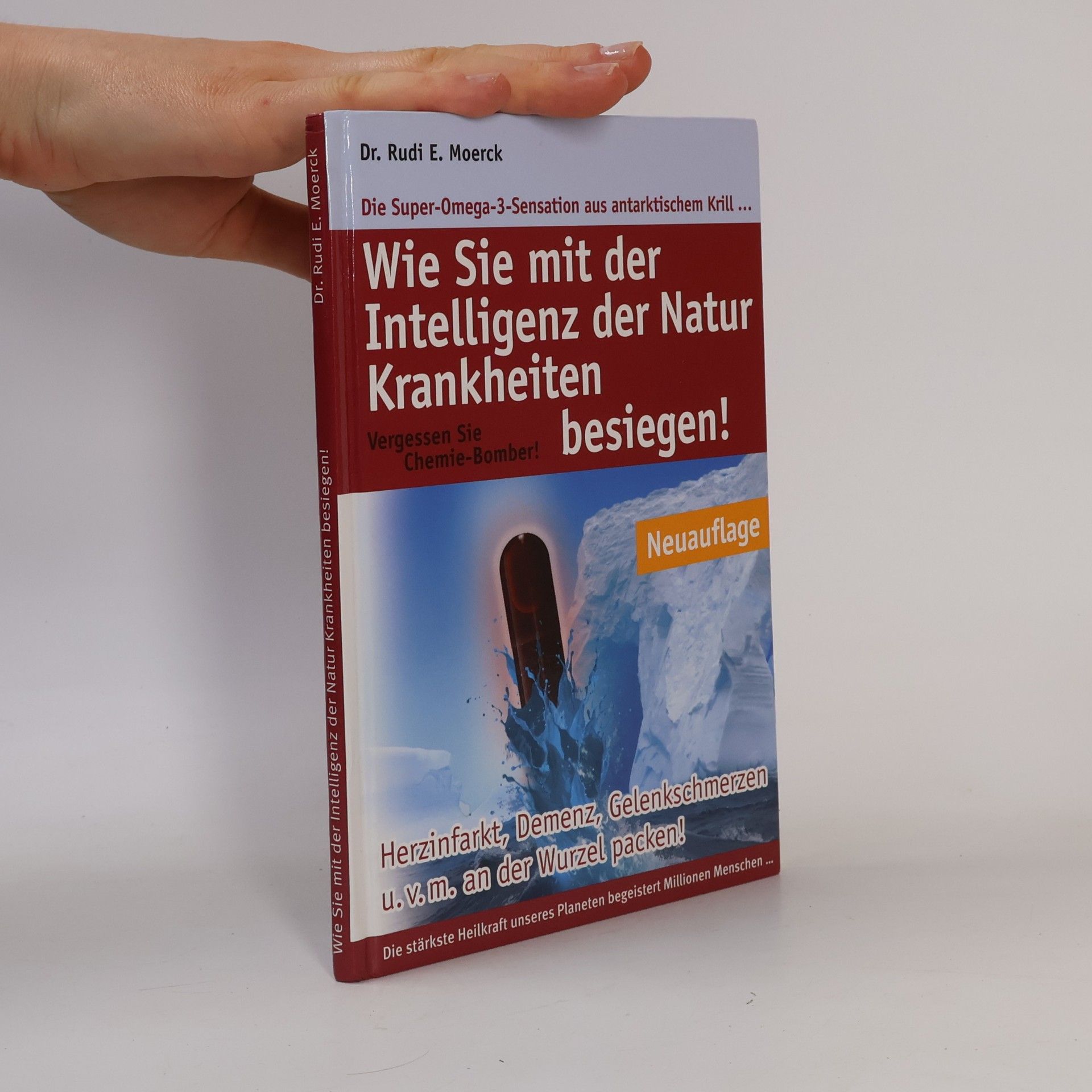 Rudi E. Moerck Wie Sie mit der Intelligenz der Natur Krankheit besiegen