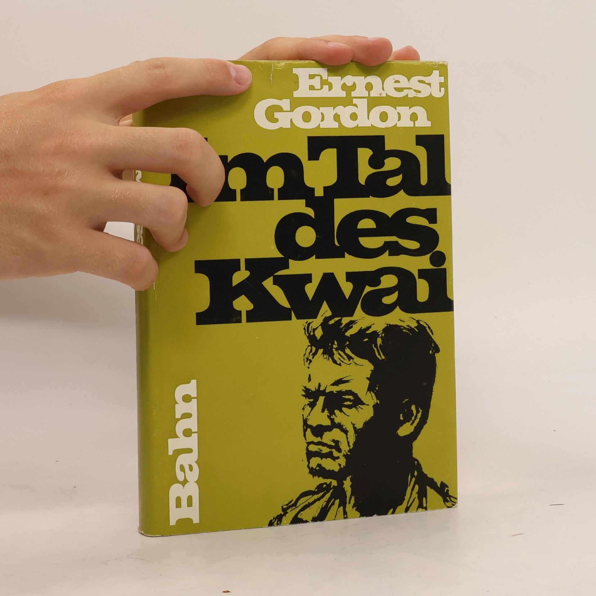 Ernest Gordon Im Tal des Kwai