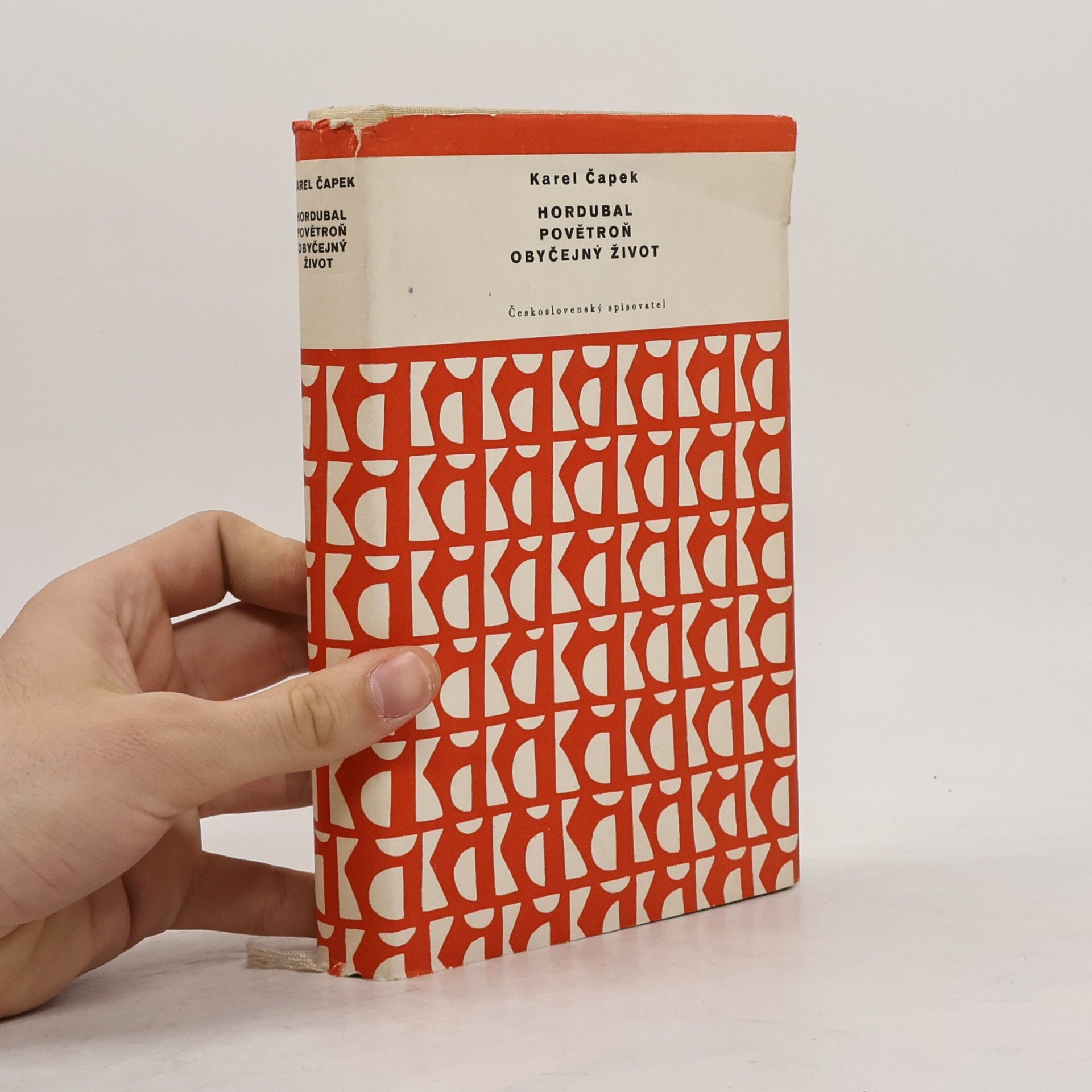 Karel Čapek Hordubal. Povětroň. Obyčejný život