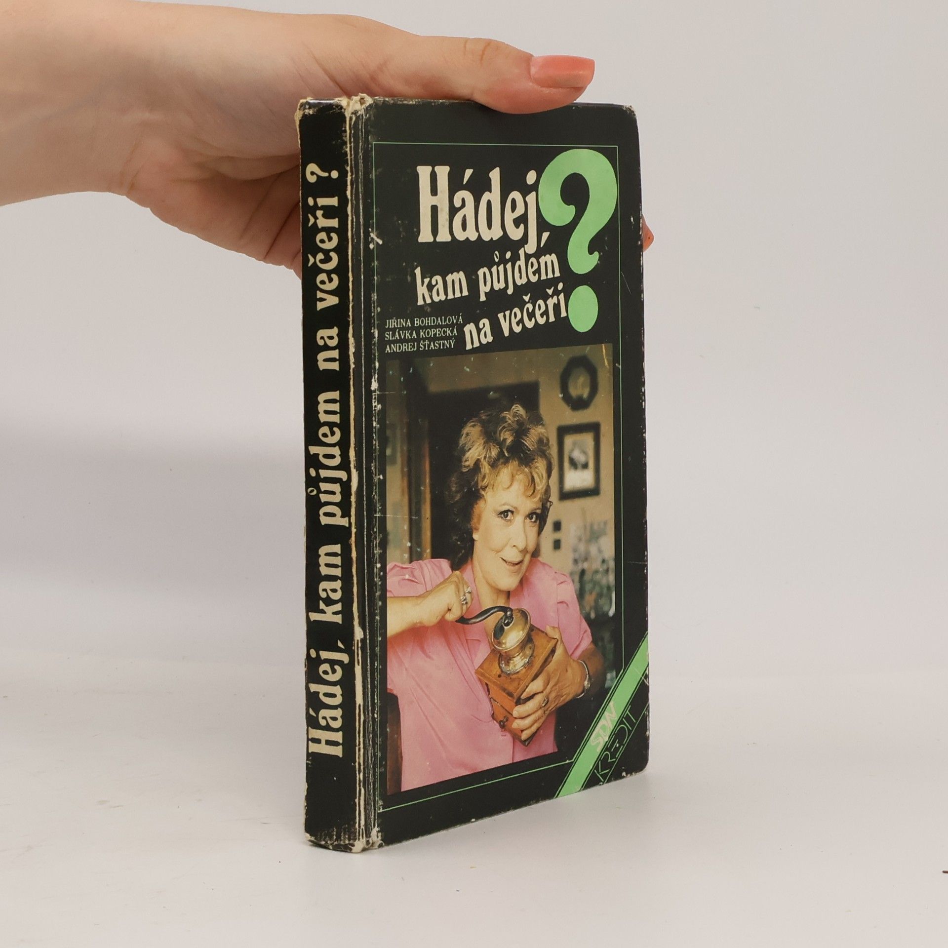 Jiřina Bohdalová Hádej, kam půjdem na večeři?