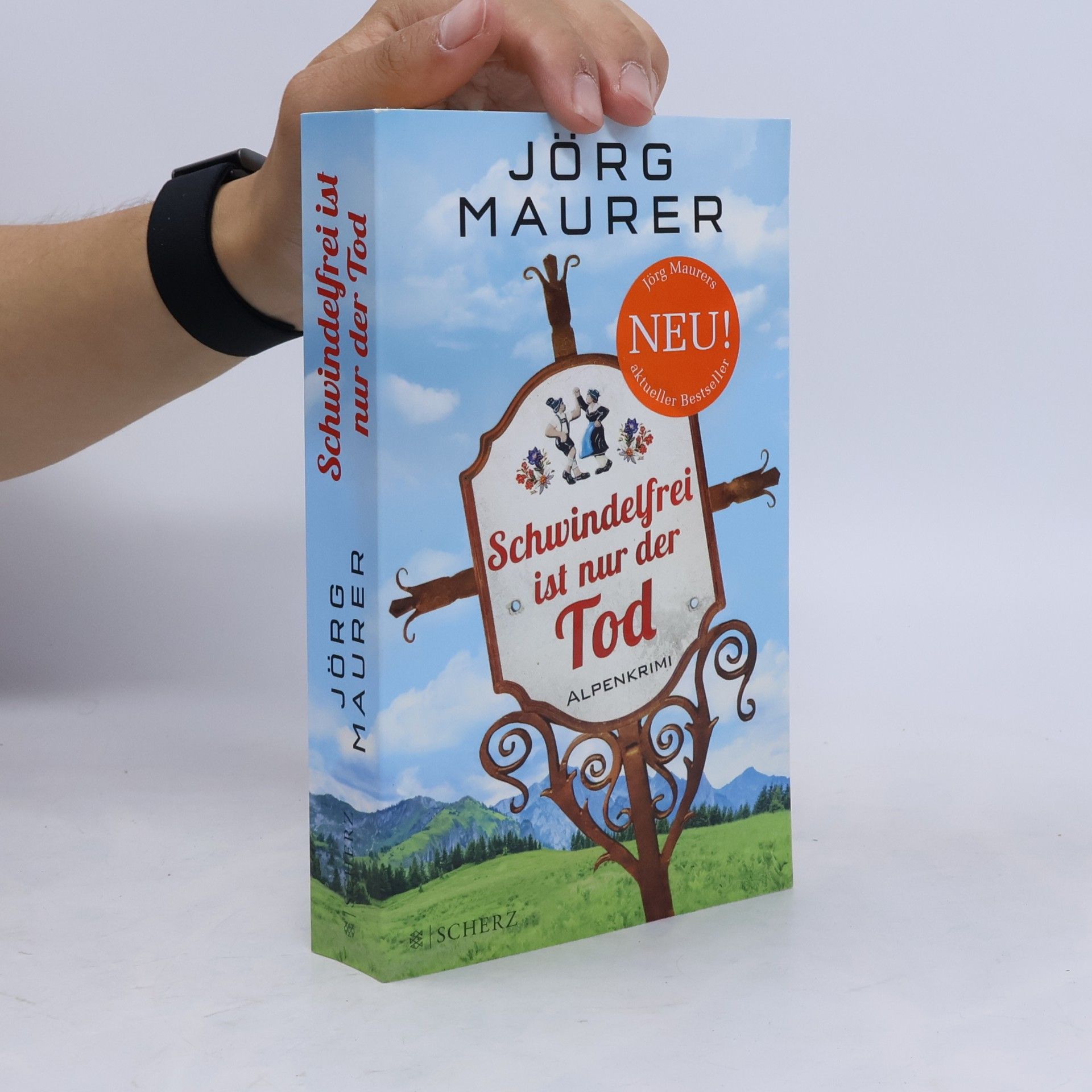 Jörg Maurer Schwindelfrei ist nur der Tod