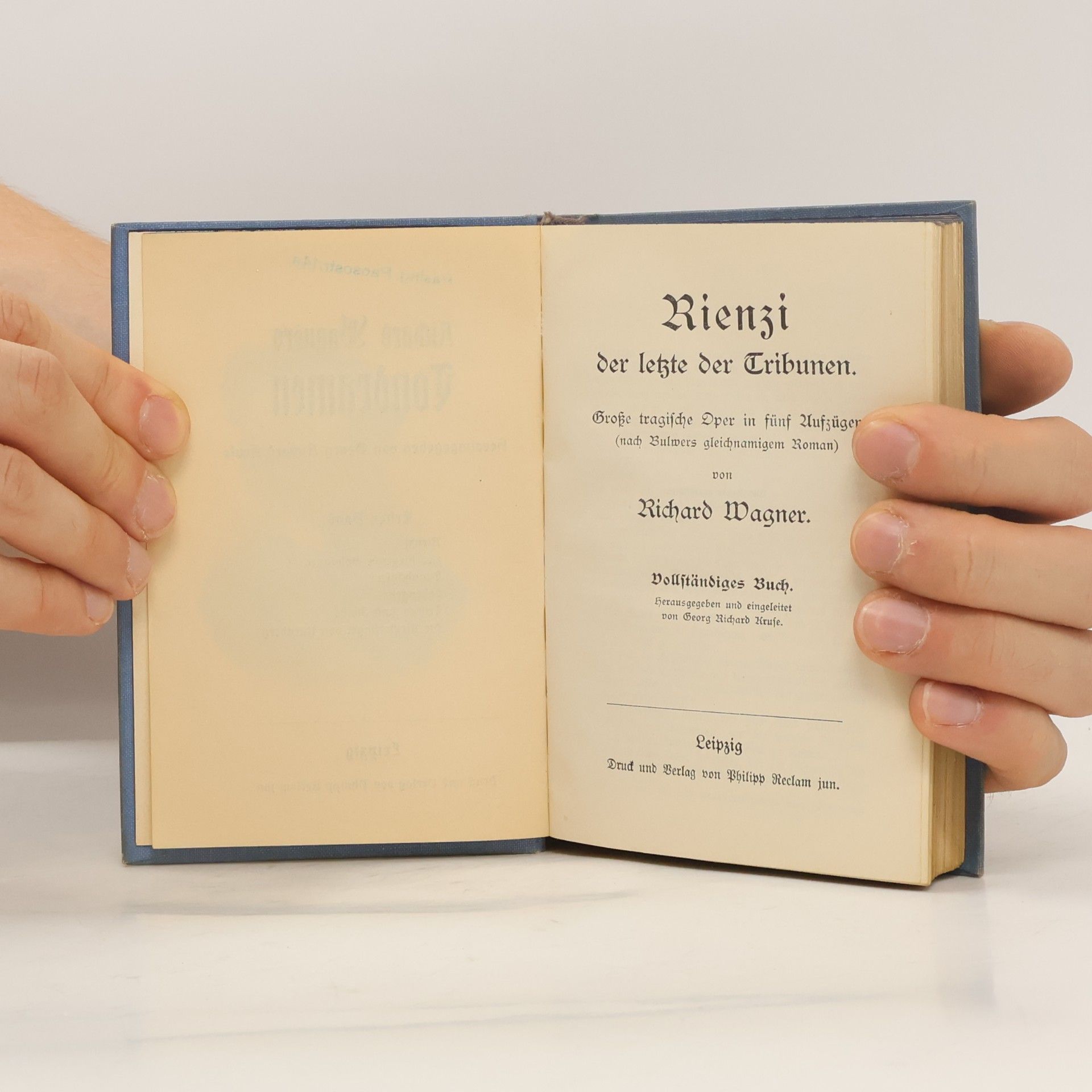Richard Wagner Rienzi, der letzte der Tribunen
