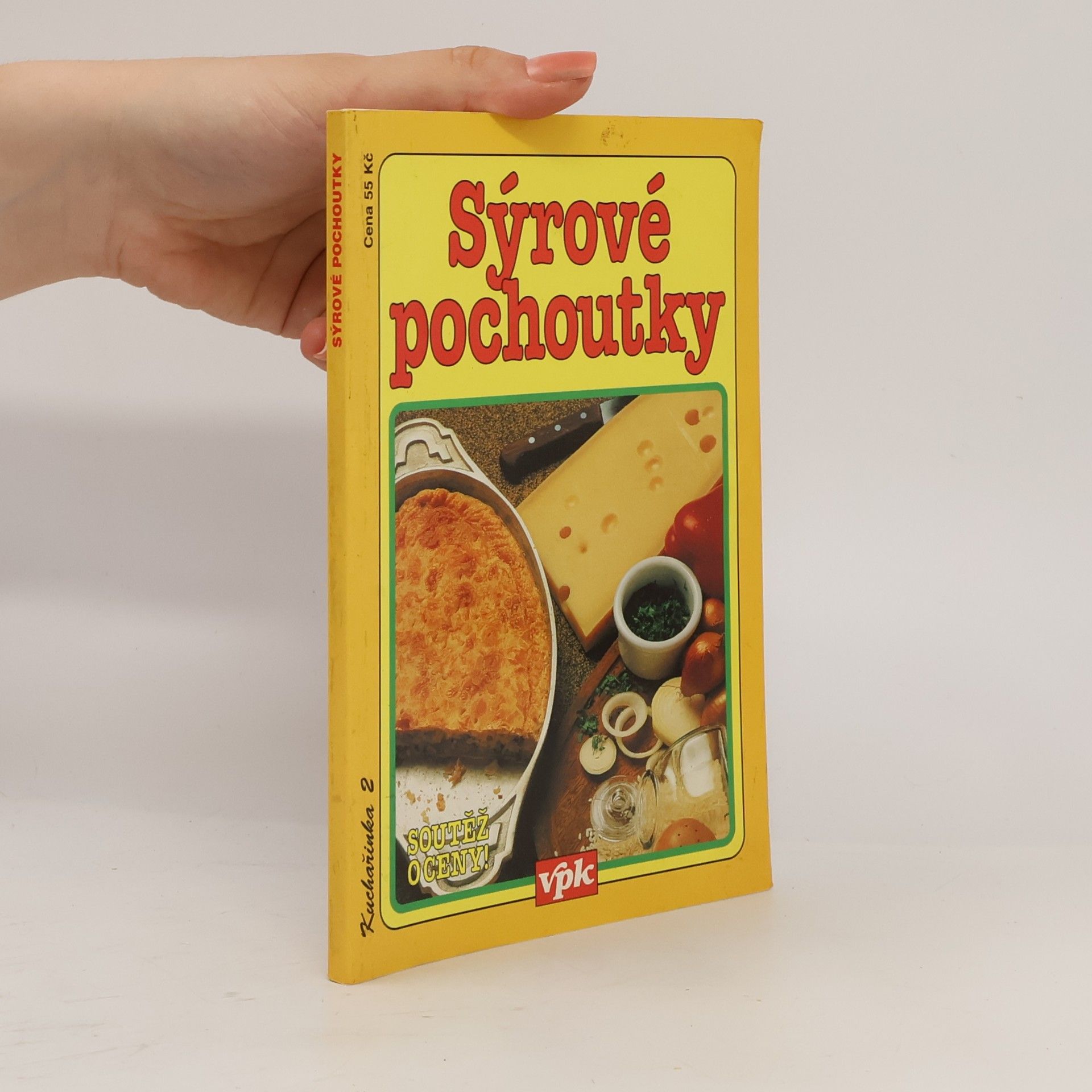 Jana Smejkalová Sýrové pochoutky