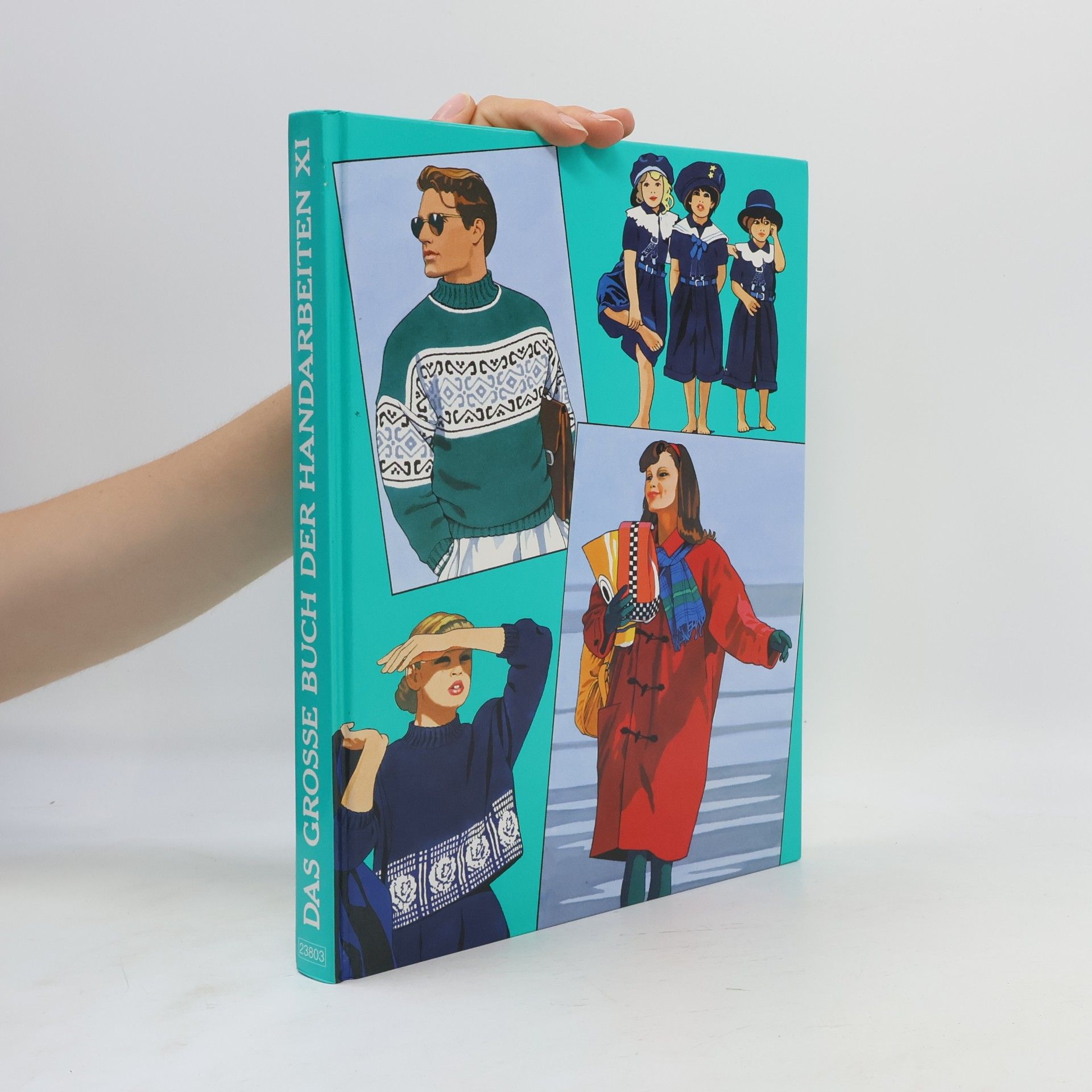 Autorenkollektiv Das Grosse Buch der Handarbeiten XI
