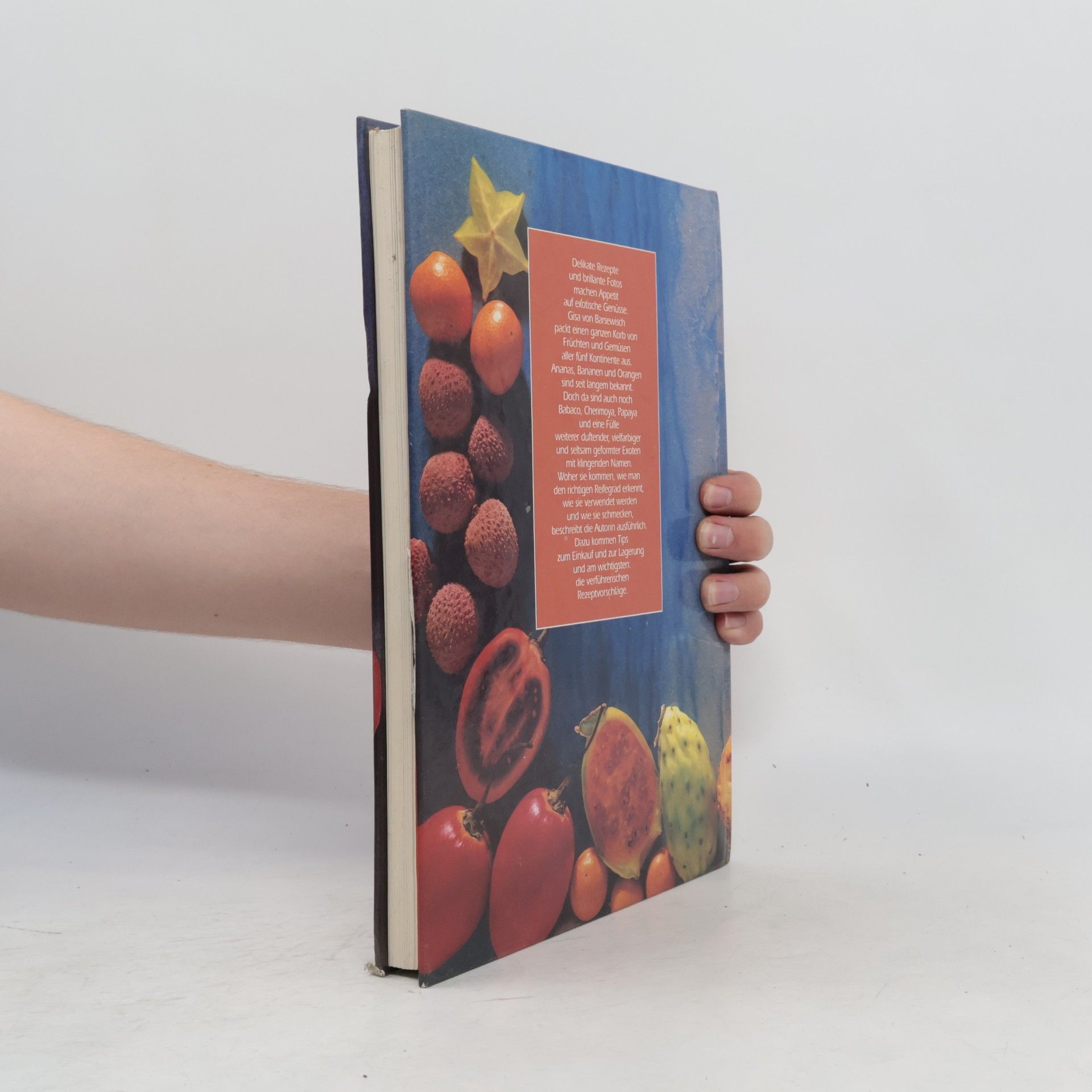 Gisa von Barsewisch Exotische früchte und gemüse