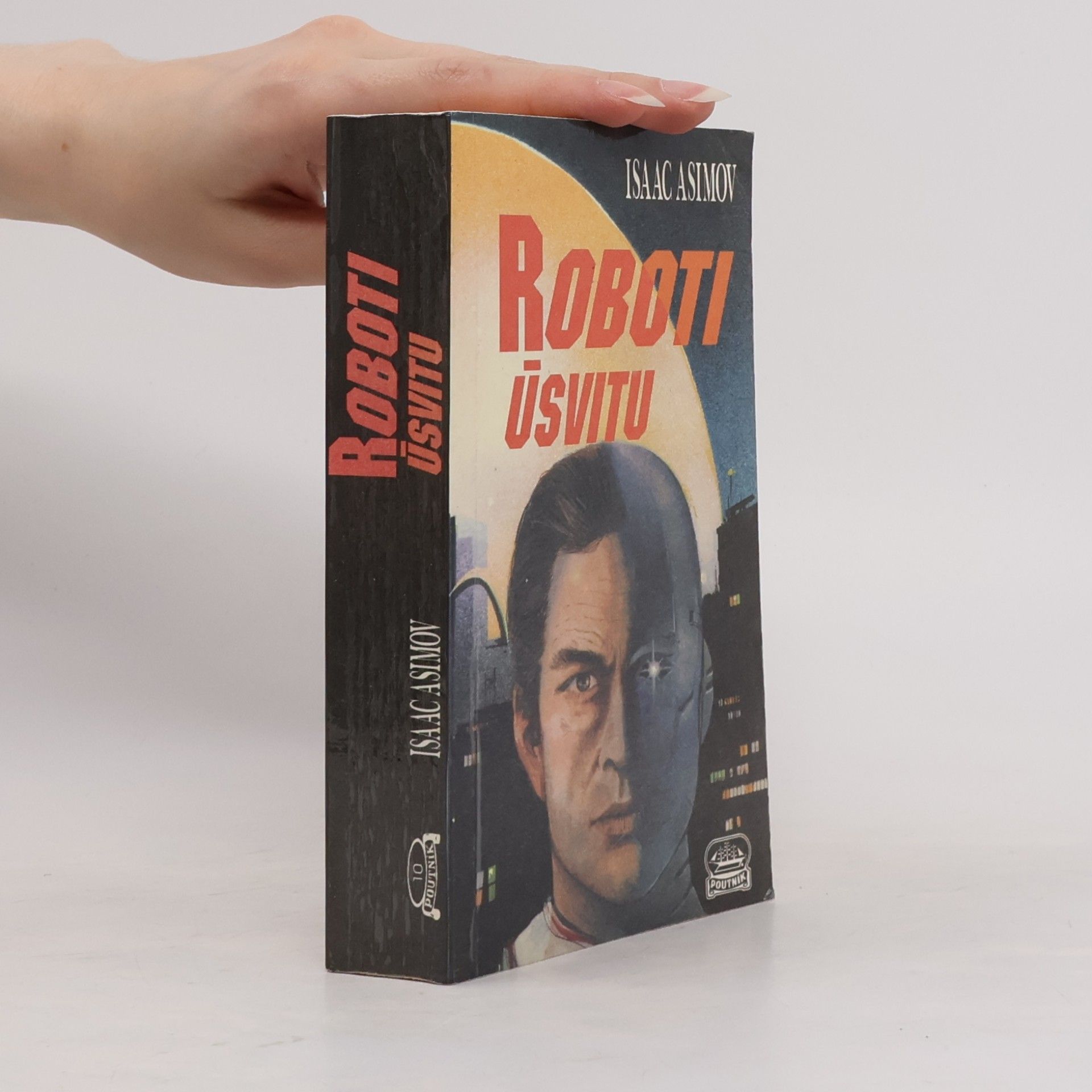 Isaac Asimov Roboti úsvitu