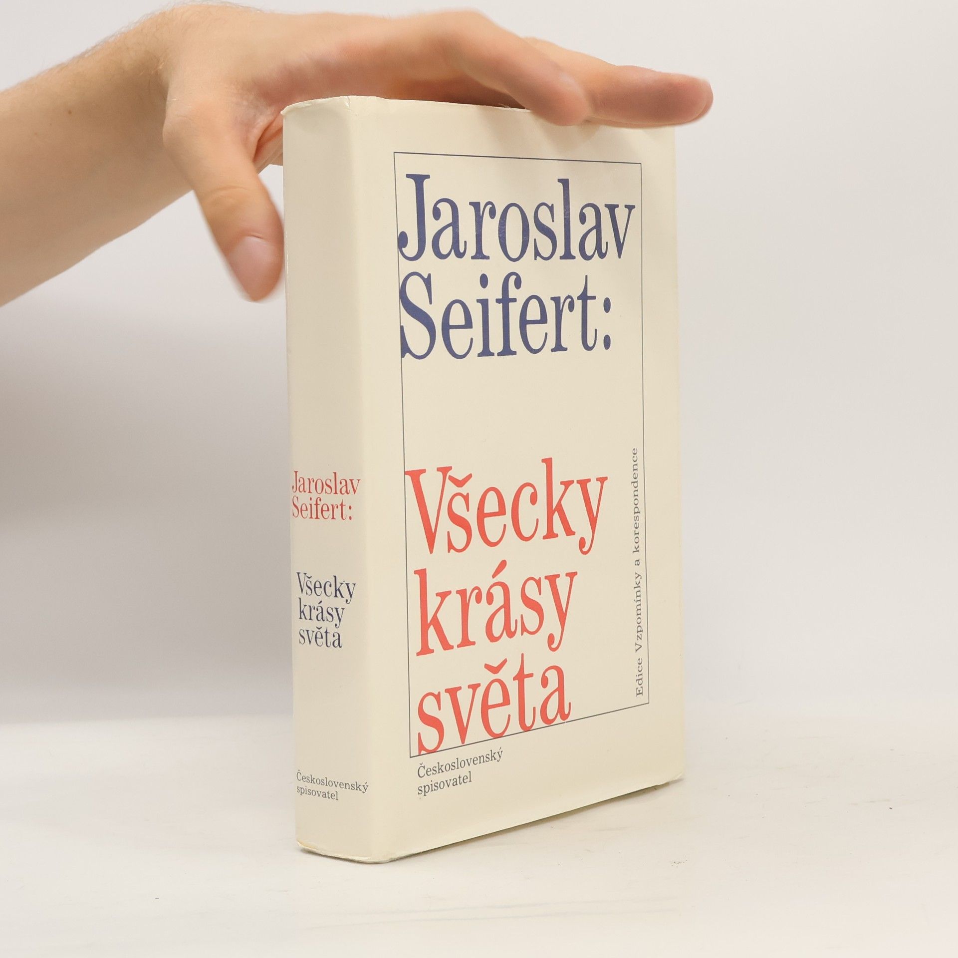 Jaroslav Seifert Všecky krásy světa