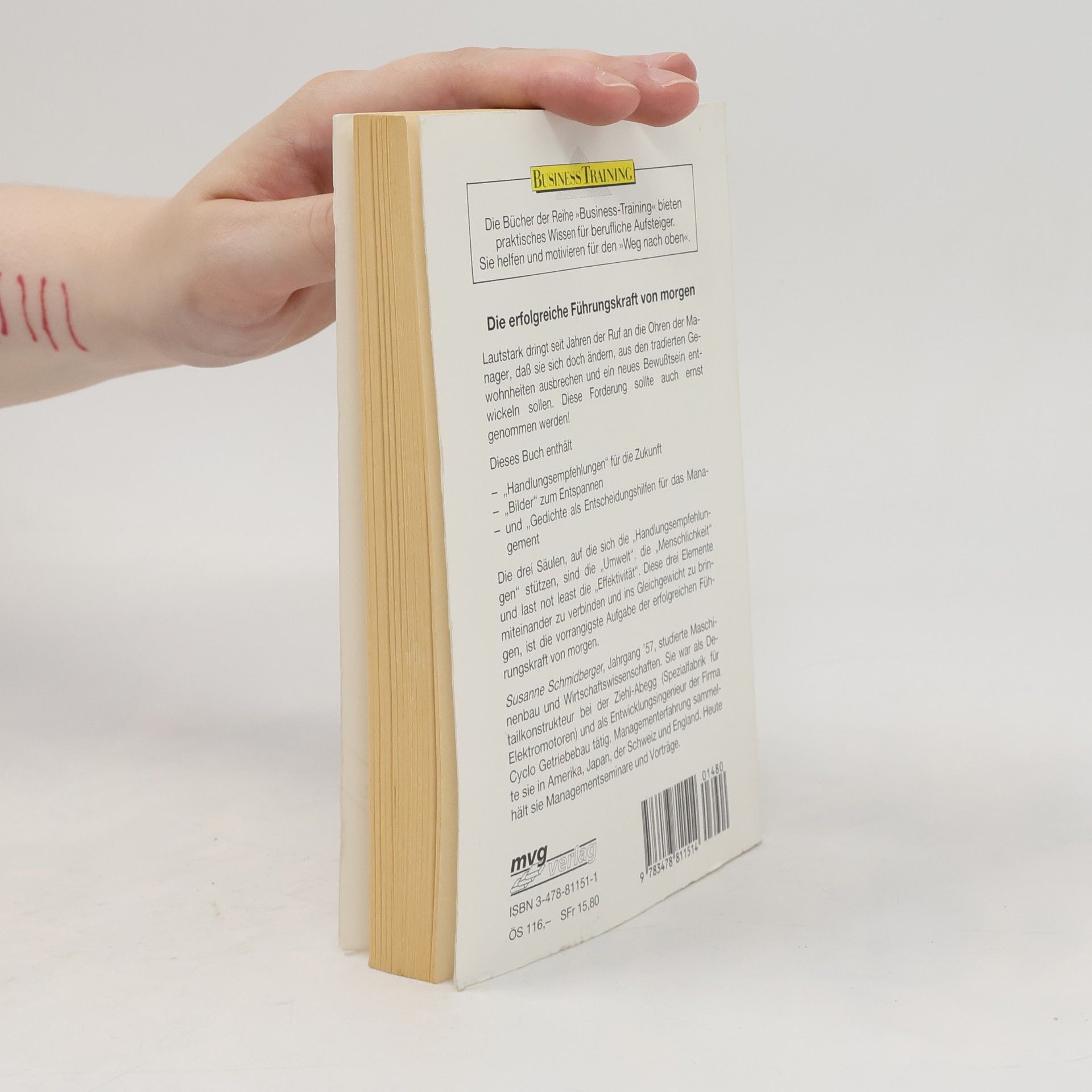 Susanne Schmidberger Die Führungskraft der Zukunft - Originalausgabe