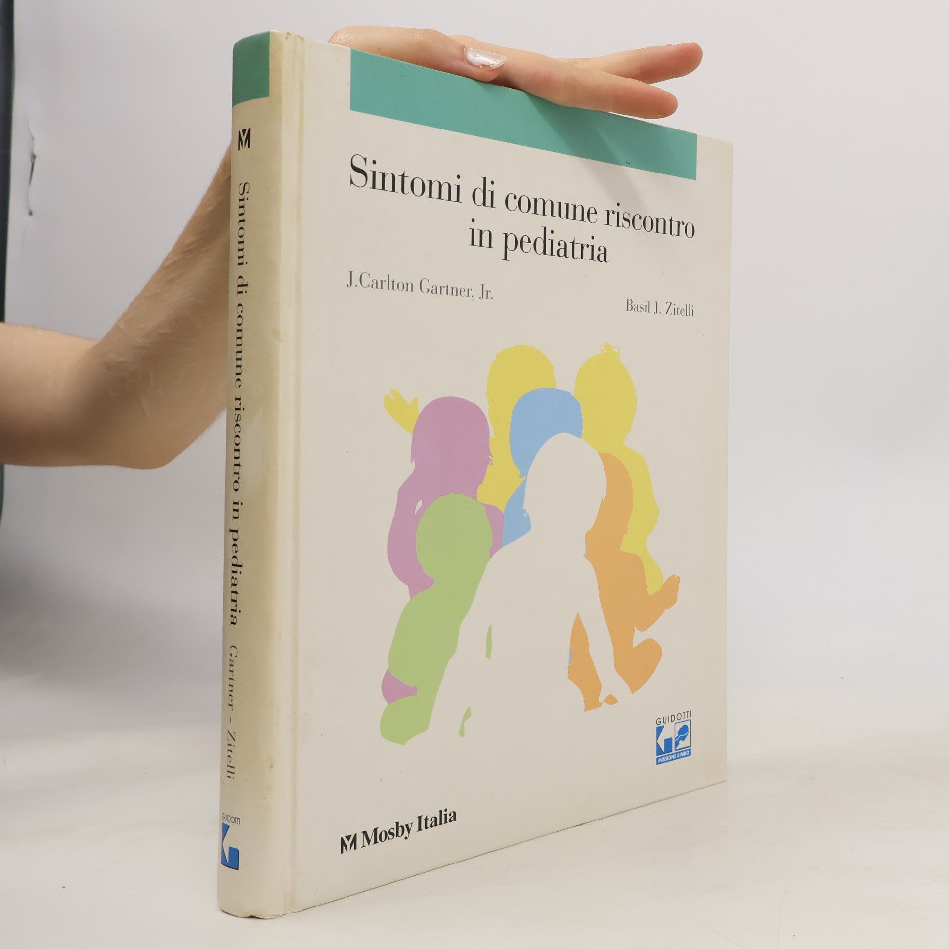 J.Carlton Gartner Sintomi di comune riscontro in pediatria
