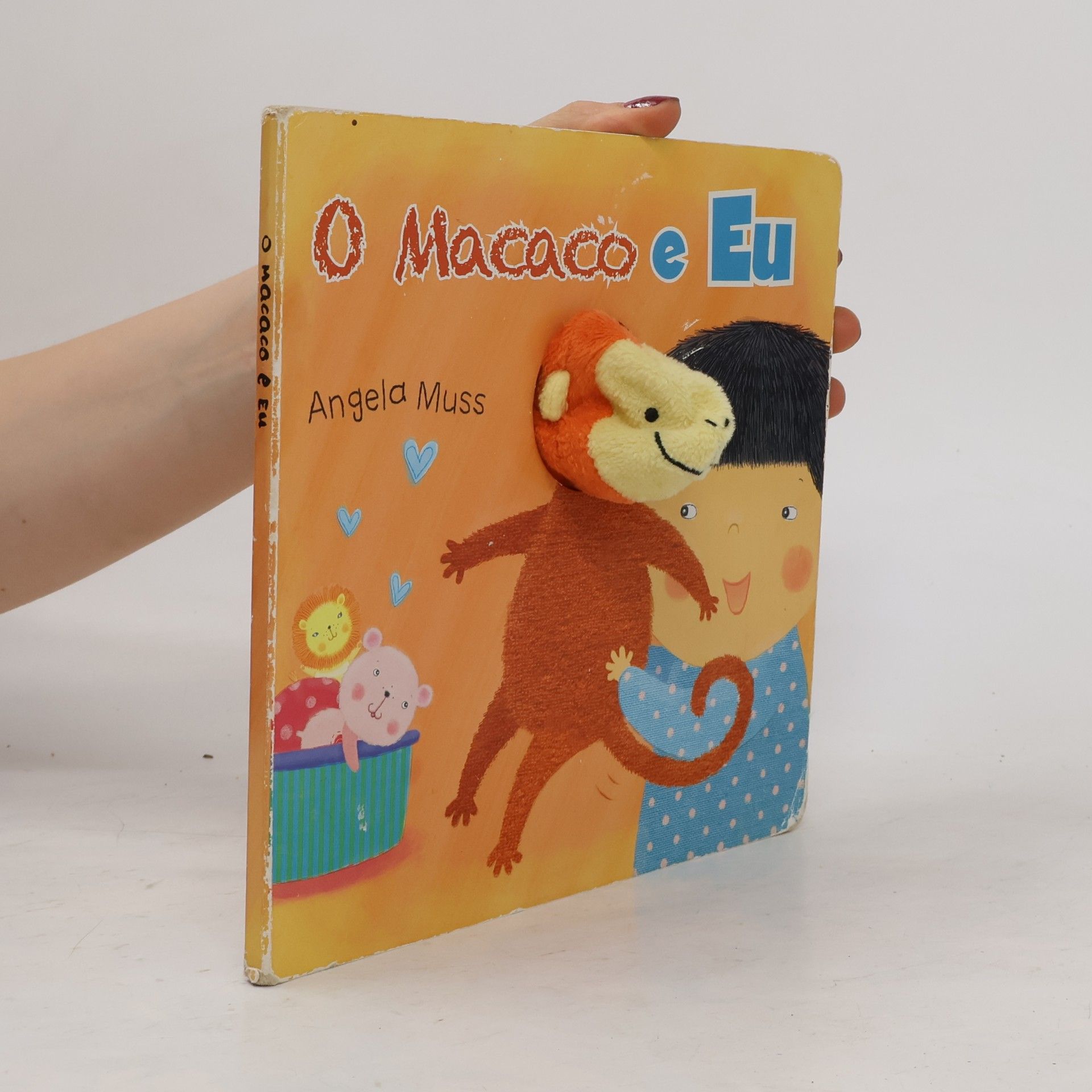 Angela Muss O Macaco e Eu