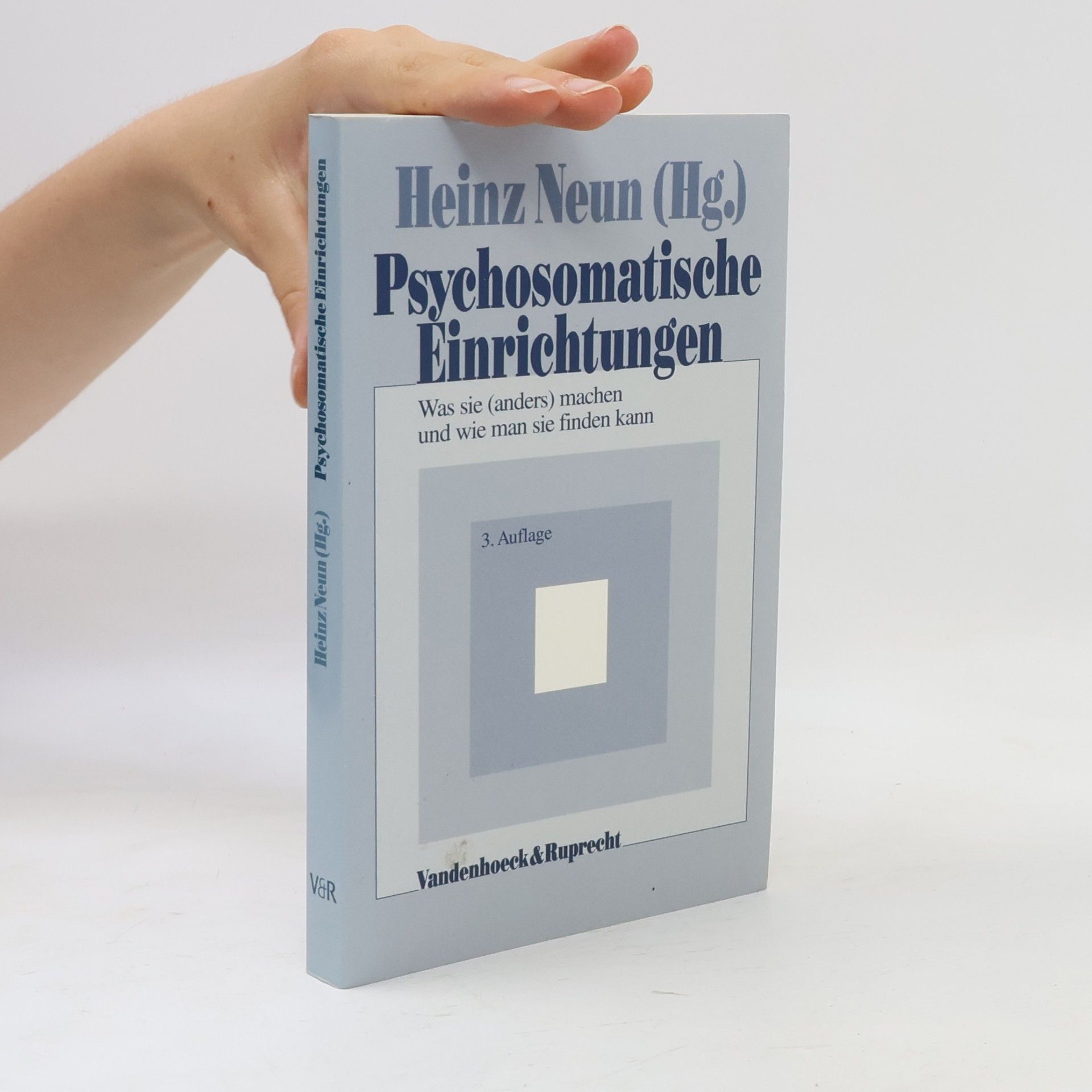 Heinz Neun Psychosomatische Einrichtungen