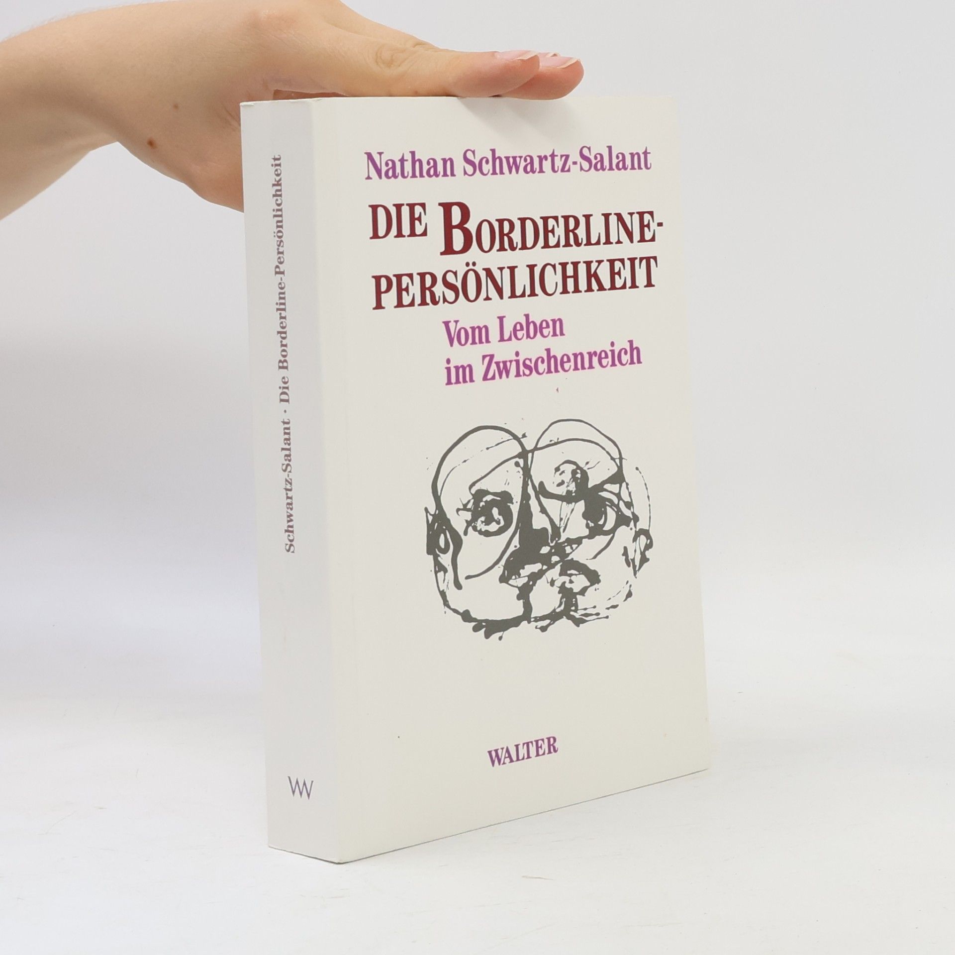 Nathan Schwartz Salant Die Borderline-Persönlichkeit