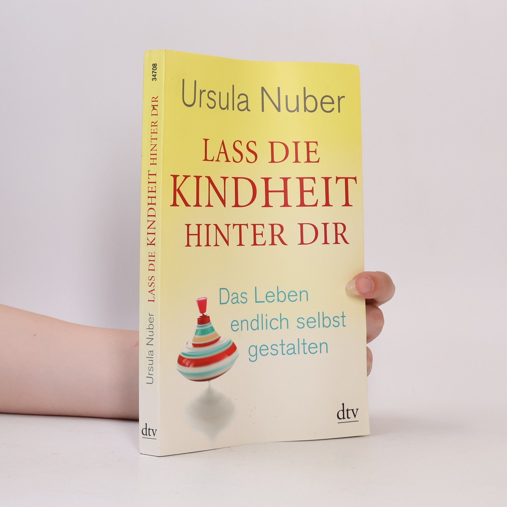 Lass die Kindheit hinter dir