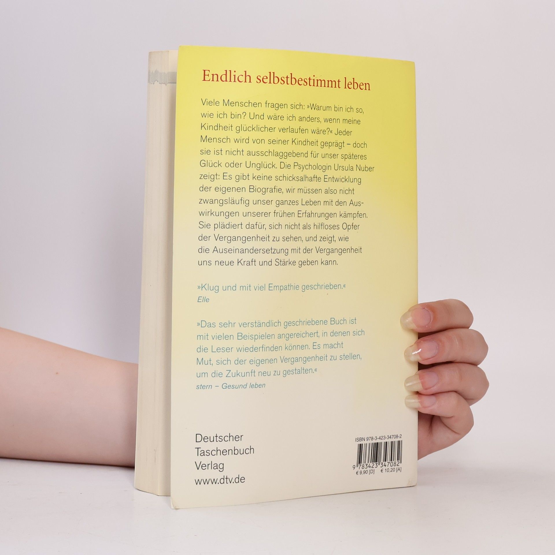 Ursula Nuber Lass die Kindheit hinter dir