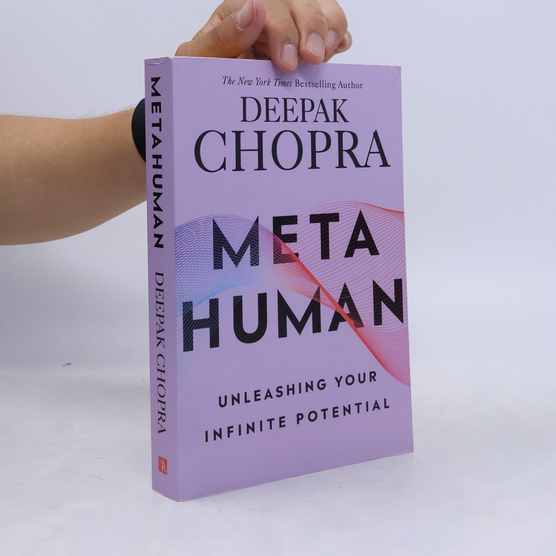 Deepak Chopra Metahuman : unleashing your infinite potential