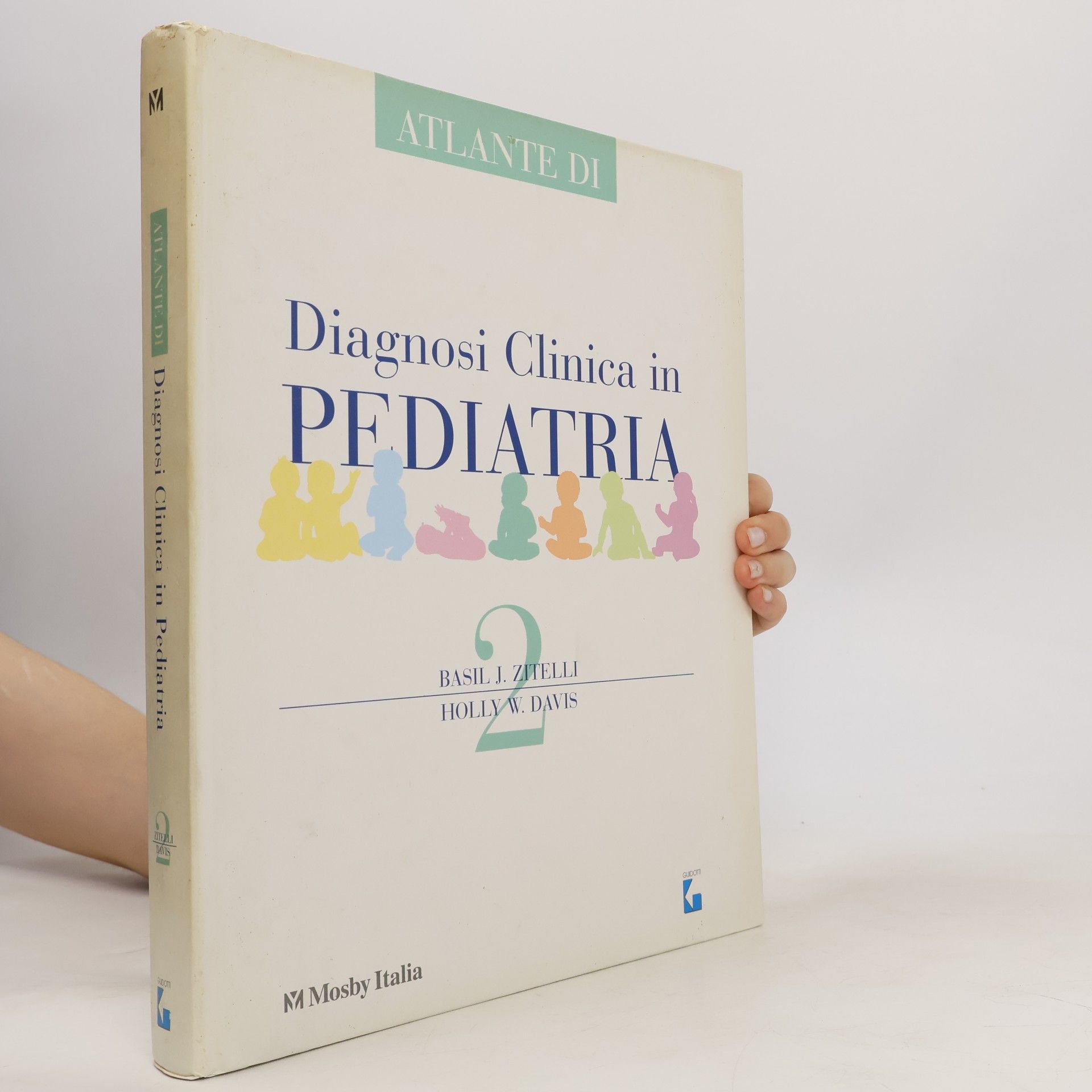 AA.VV. Diagnosi Clinica in Pediatria 2