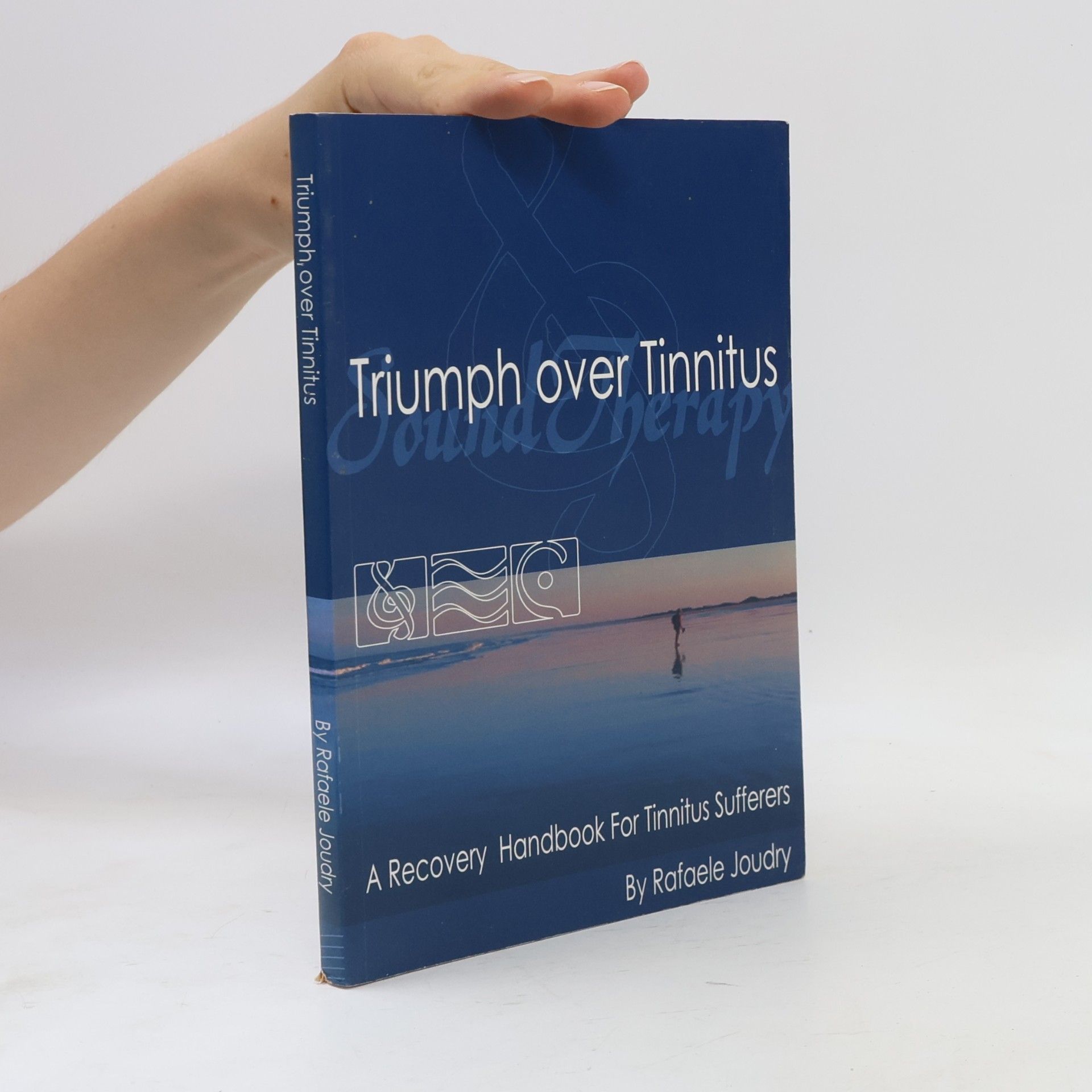 Rafaele Joudry Triumph over Tinnitus