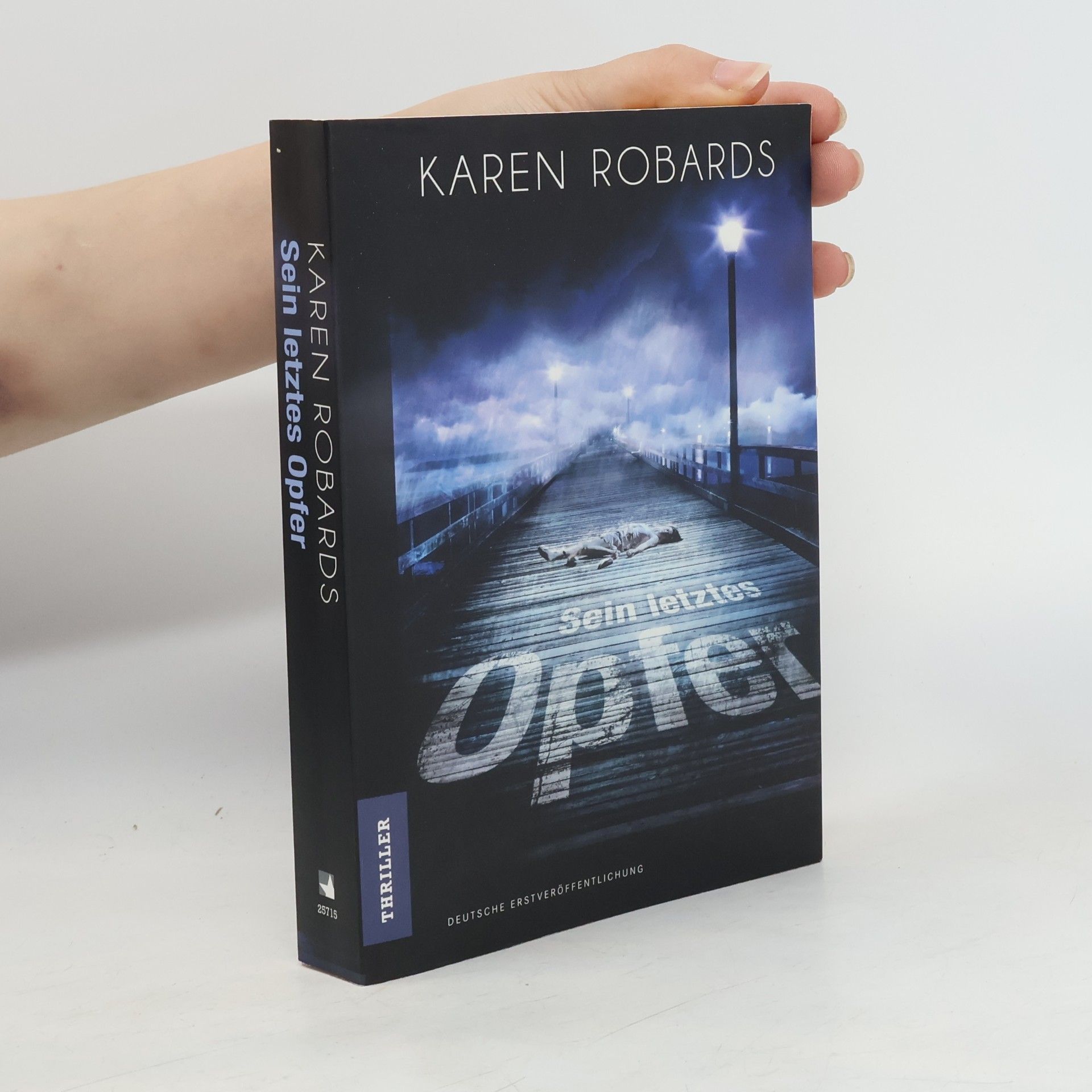 Karen Robards Sein letztes Opfer