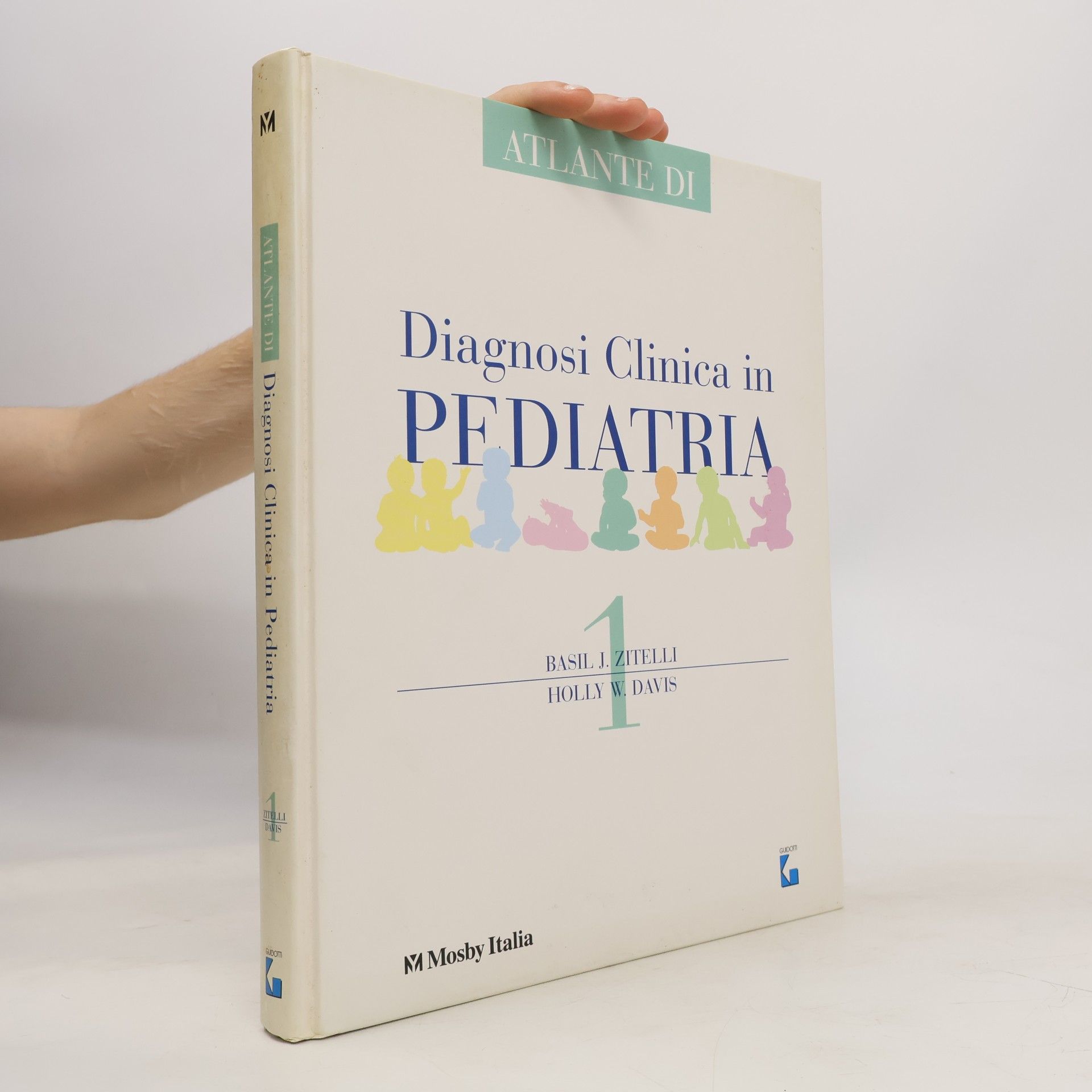 Various authors Diagnosi clinica in pediatria 1