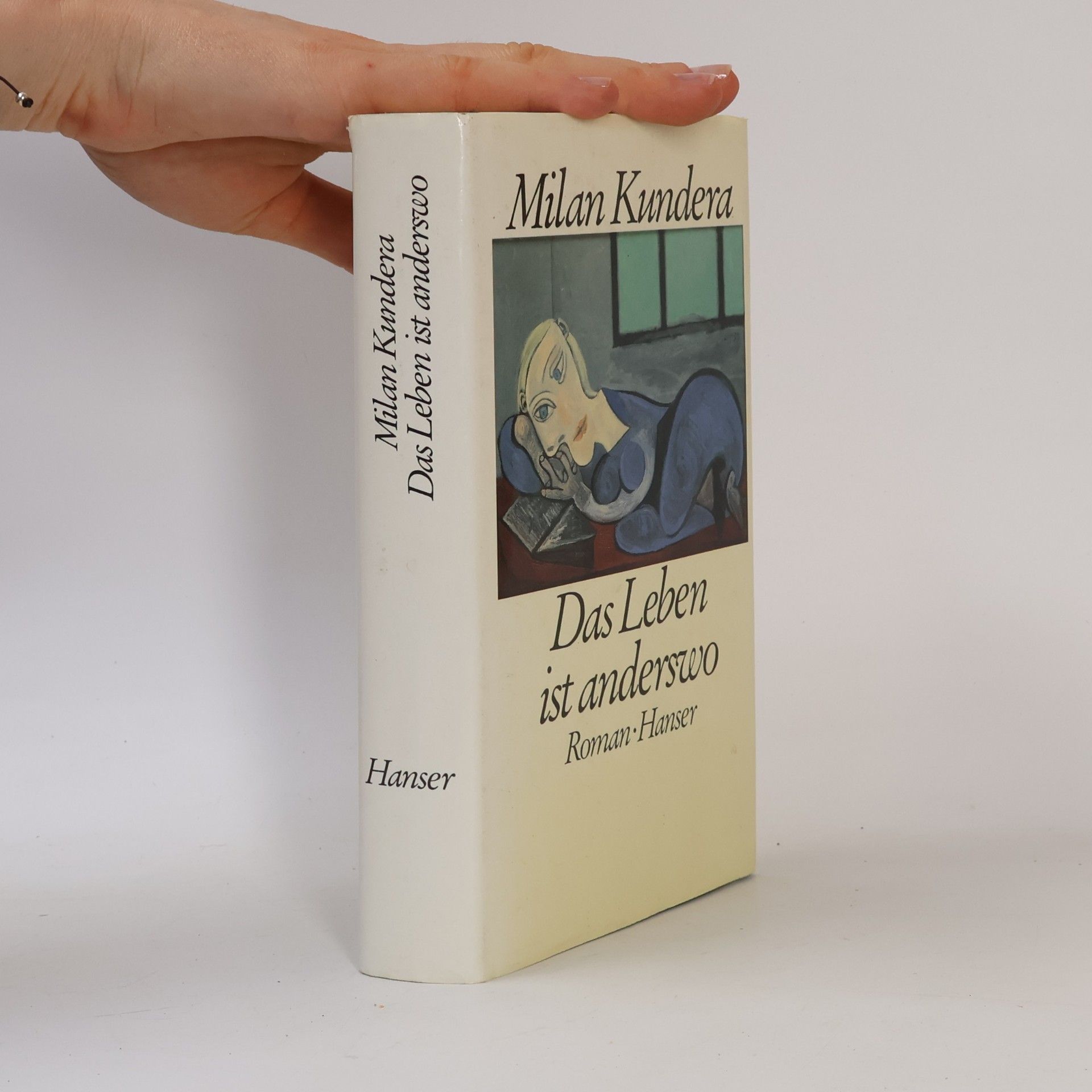 Milan Kundera Das Leben ist anderswo