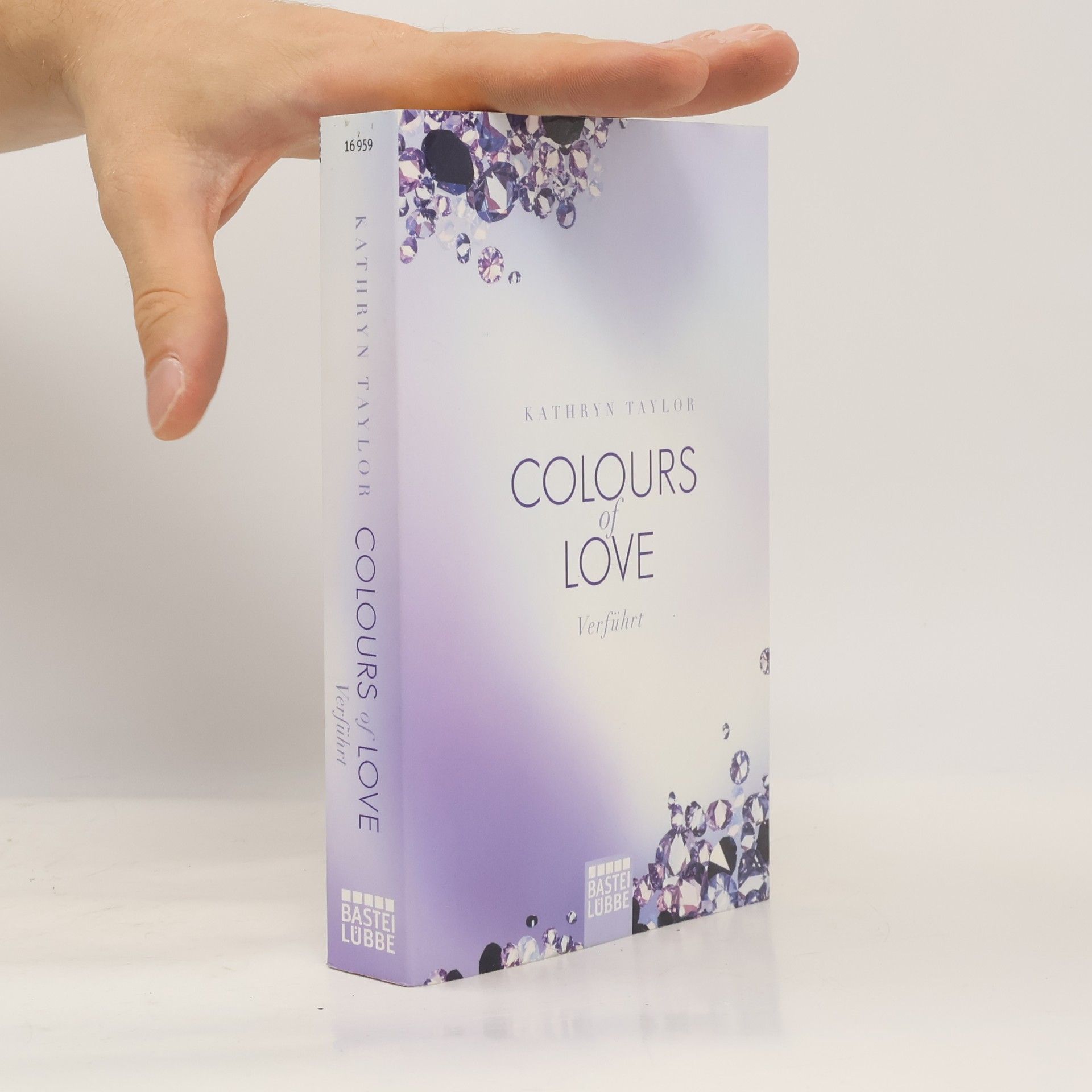 Kathryn Taylor Colours of Love - verführt
