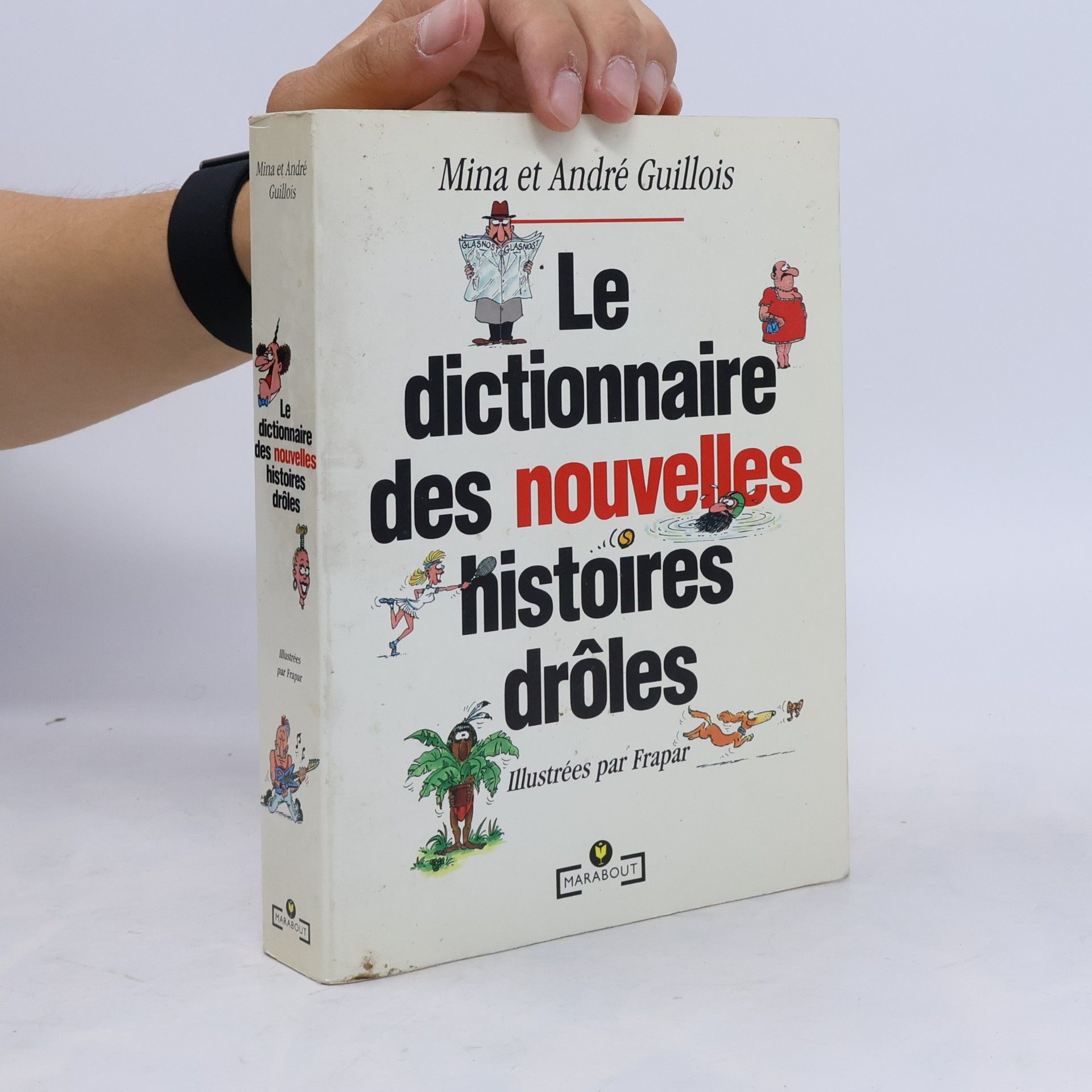 Frapar Le dictionnaire des nouvelles histoires droles