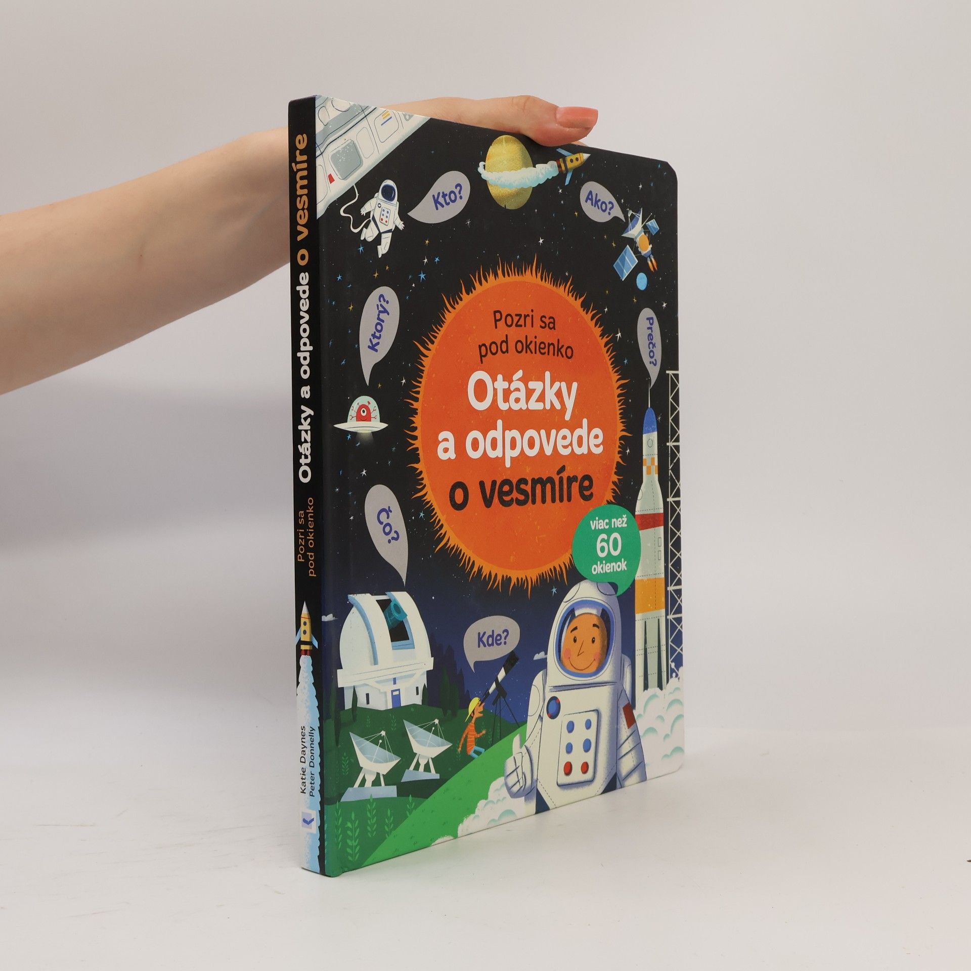 Katie Daynes Pozri sa pod okénko. Otázky a odpovede o vesmíre