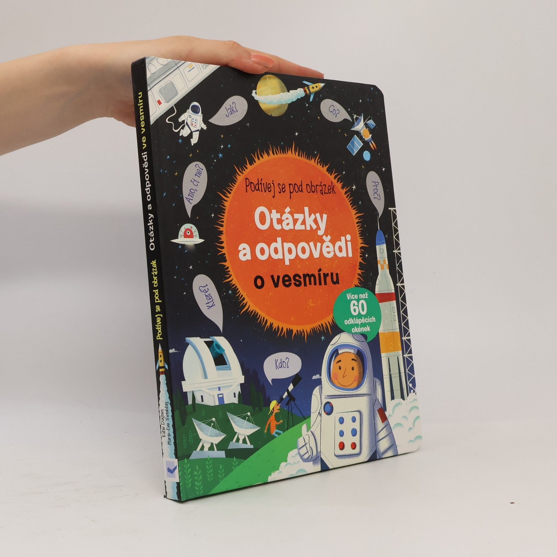 Katie Daynes Otázky a odpovědi o vesmíru