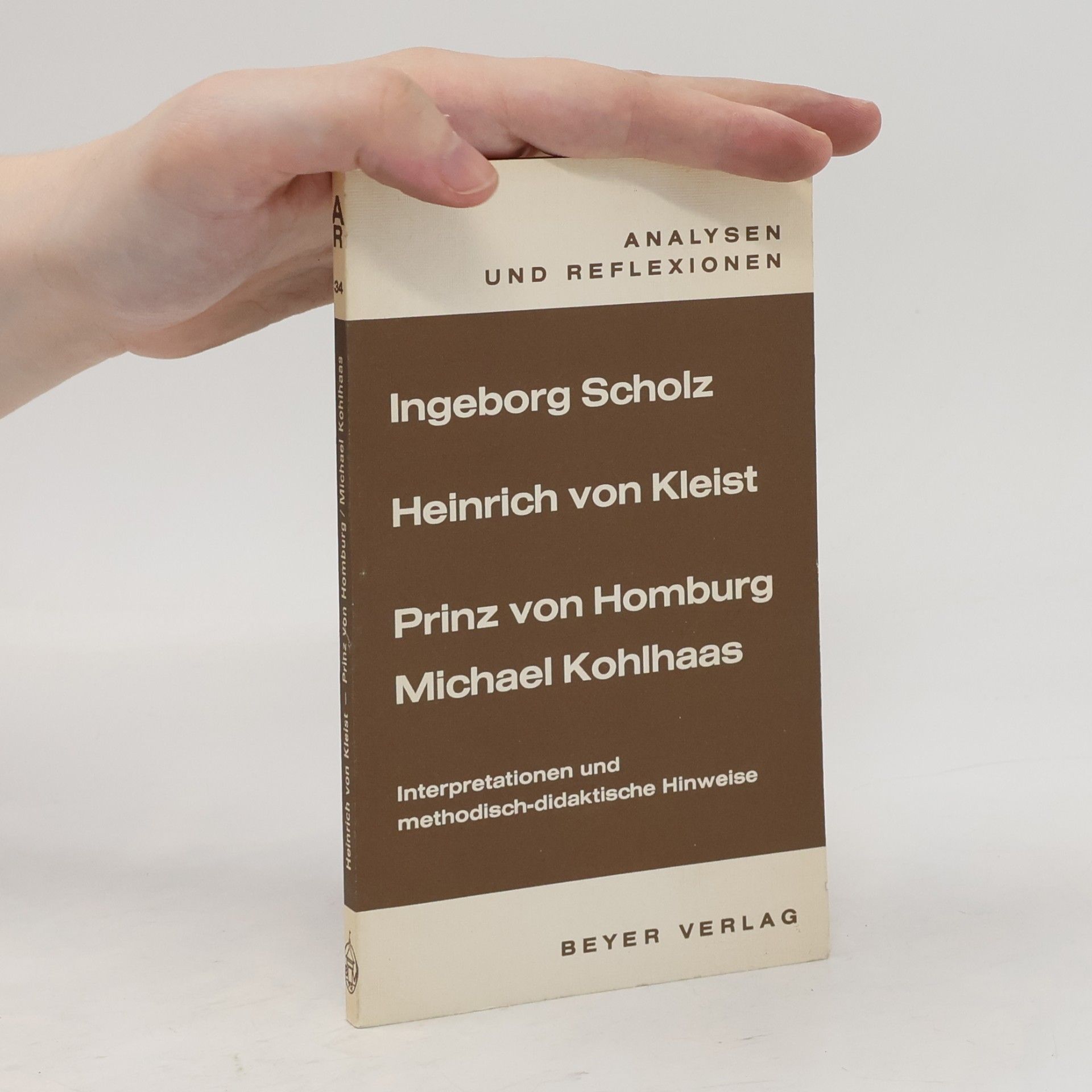 Heinrich von Kleist: Prinz Friedrich von Homburg, Michael Kohlhaas
