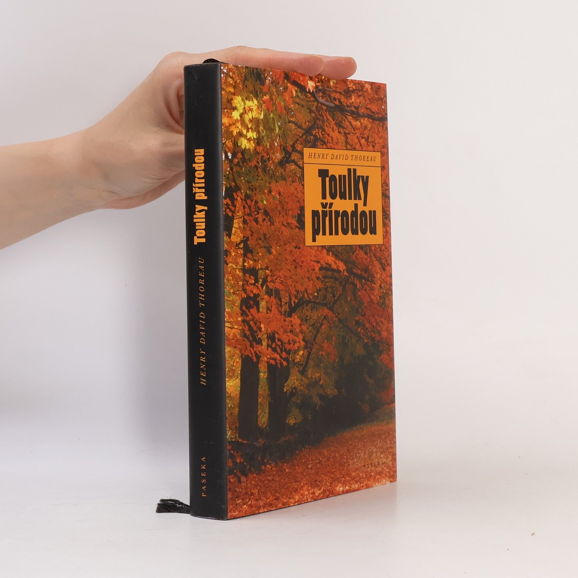 Henry David Thoreau Toulky přírodou
