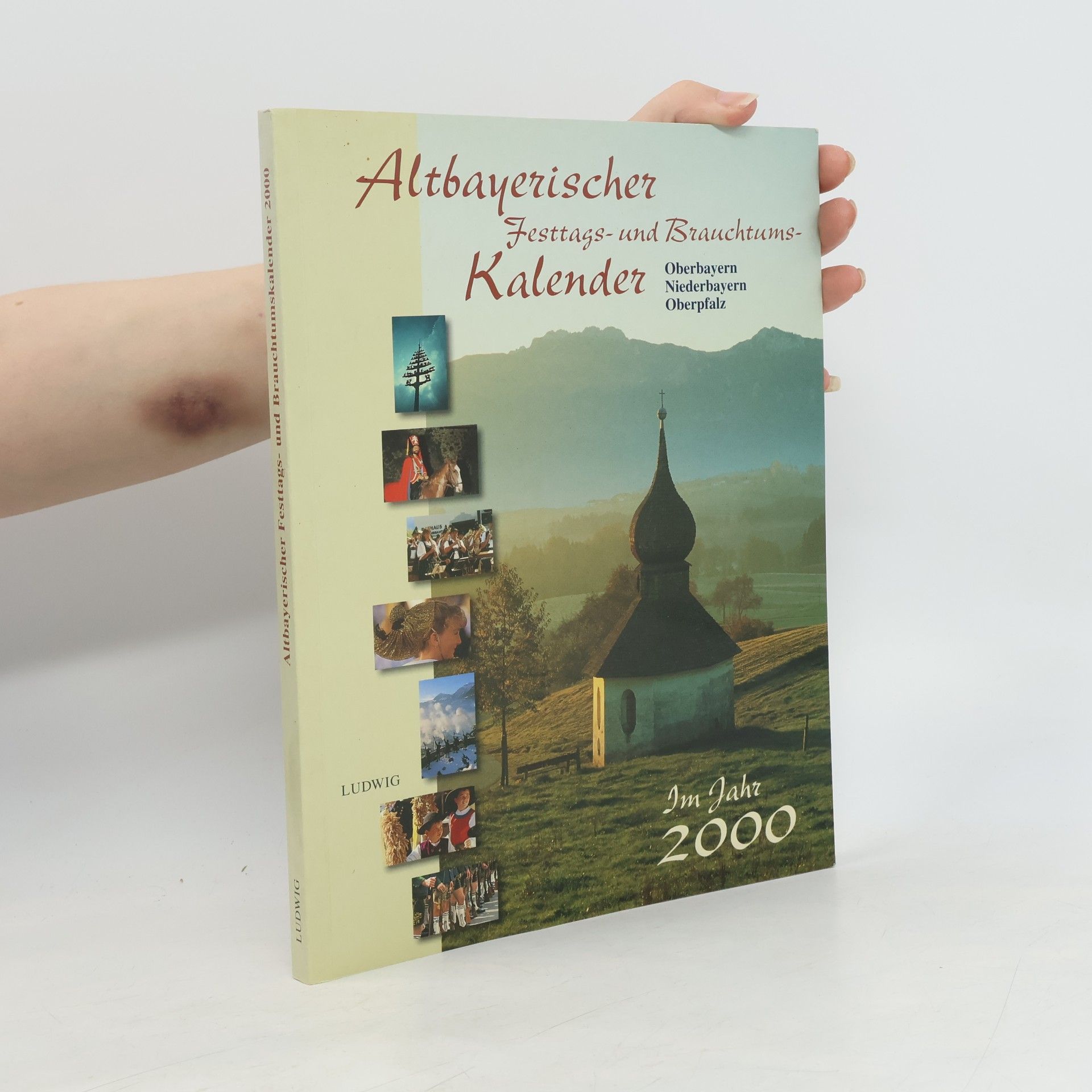 Autorenkollektiv Altbayerischer Festtags- und Brauchtumskalender