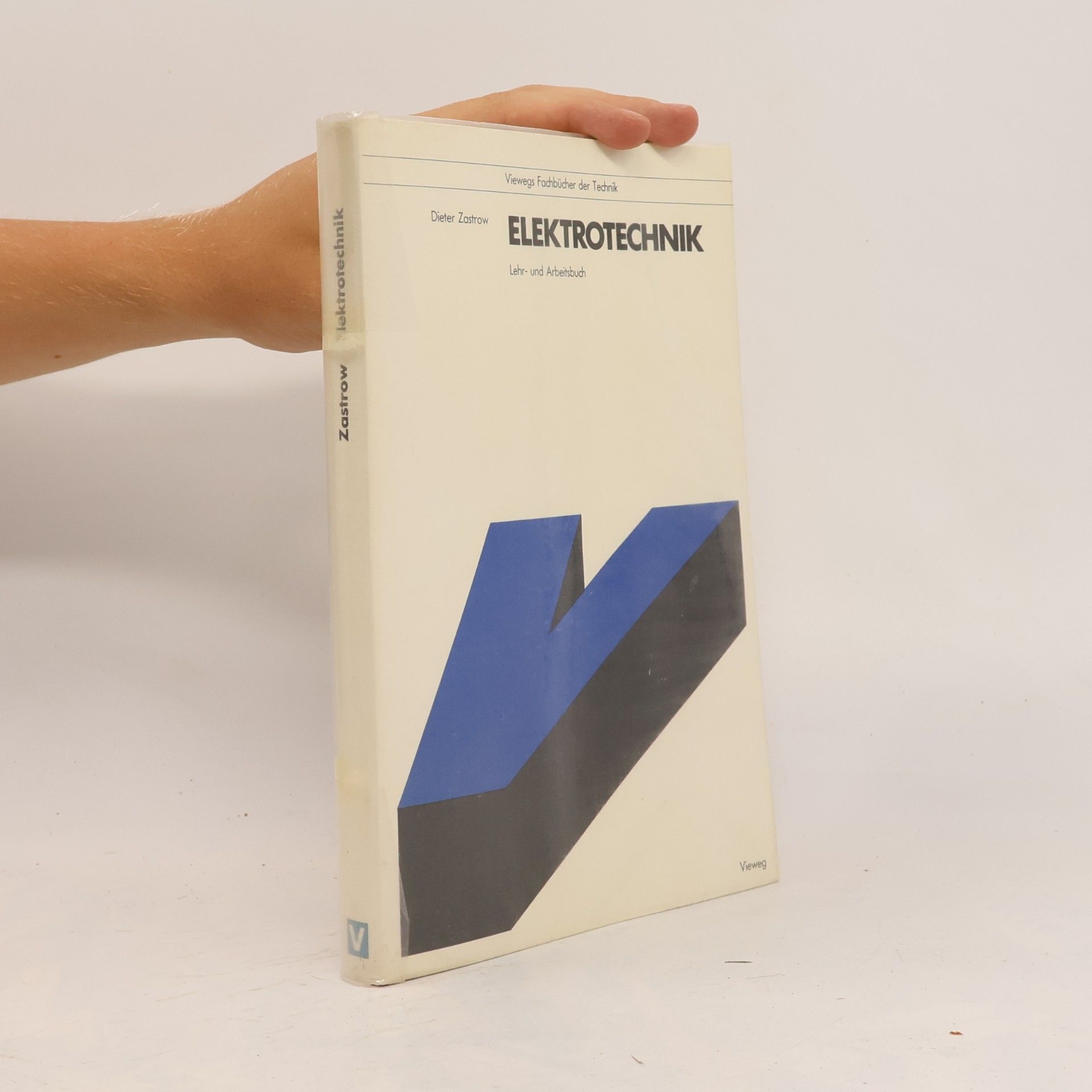 Viewegs Fachbücher der Technik: Elektrotechnik