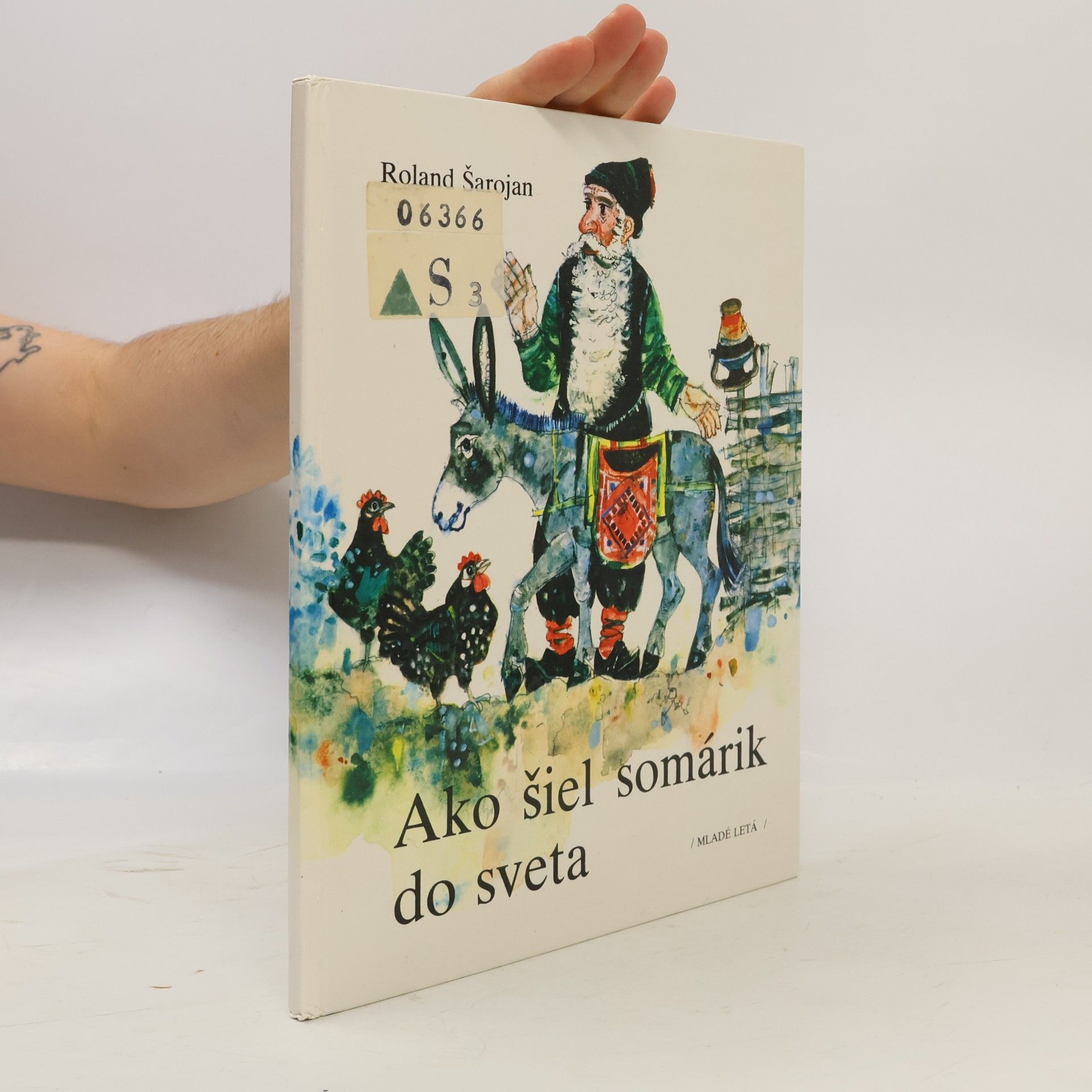 Roland Šarojan Ako šiel somárik do sveta