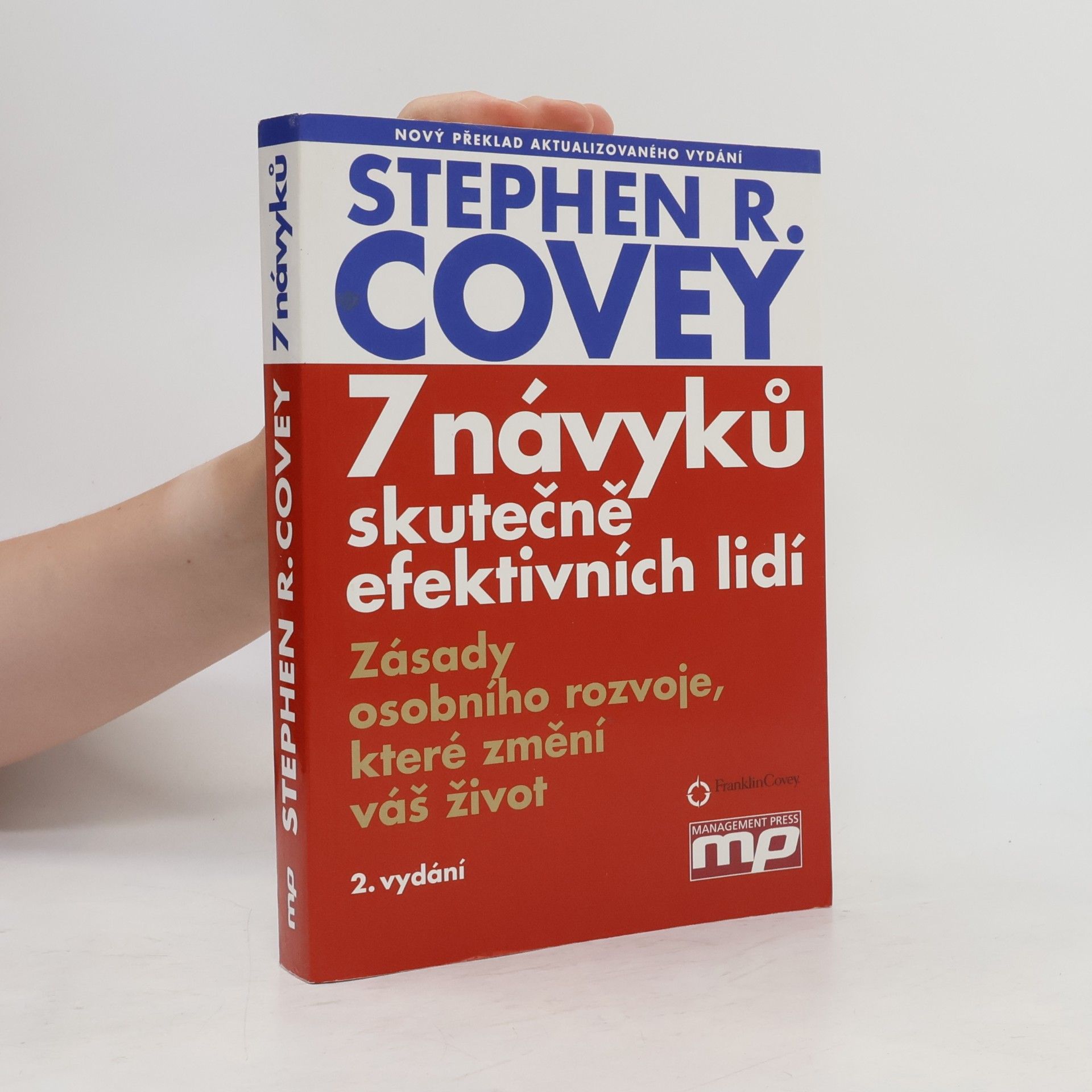 Stephen R. Covey 7 návyků skutečně efektivních lidí