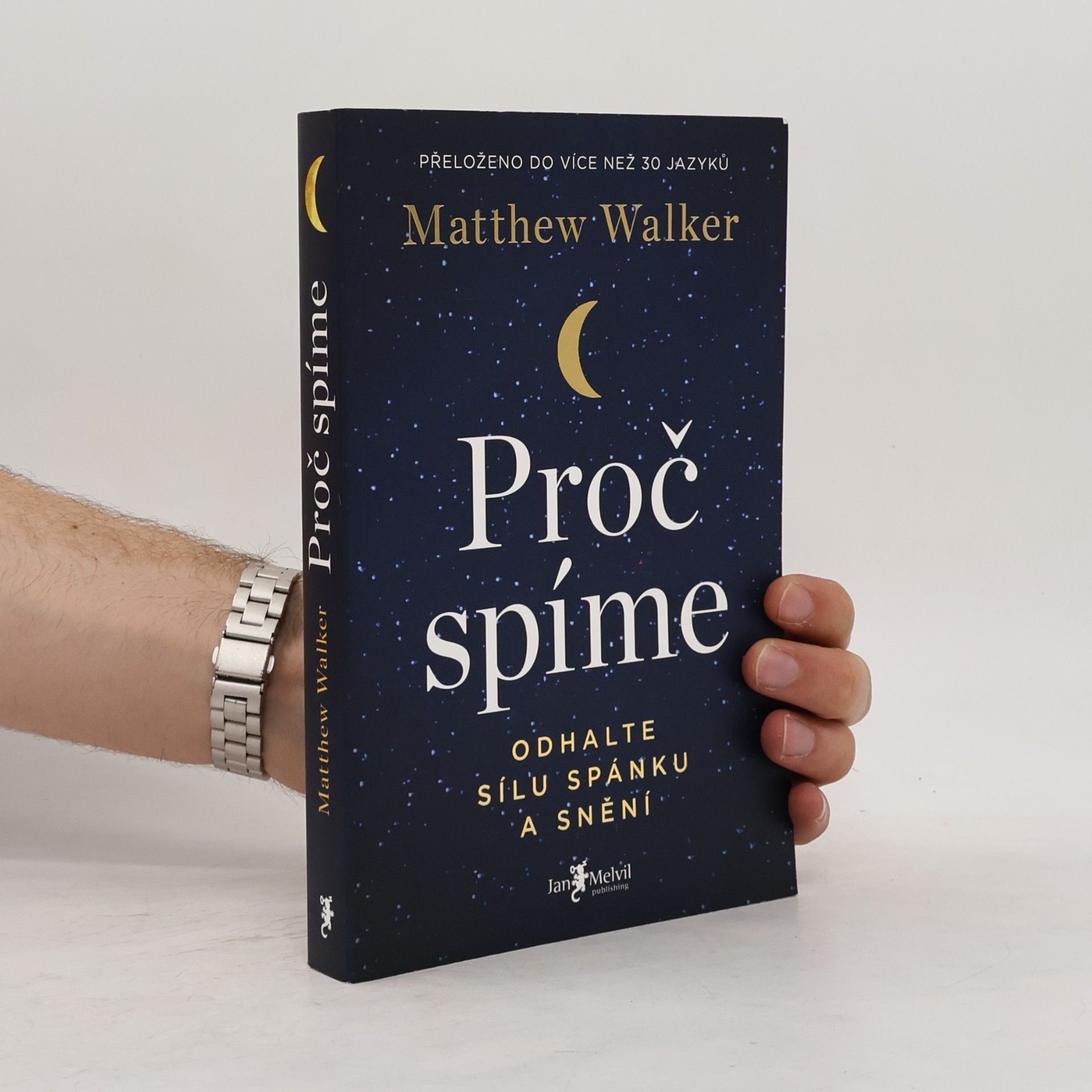 Matthew Walker Proč spíme