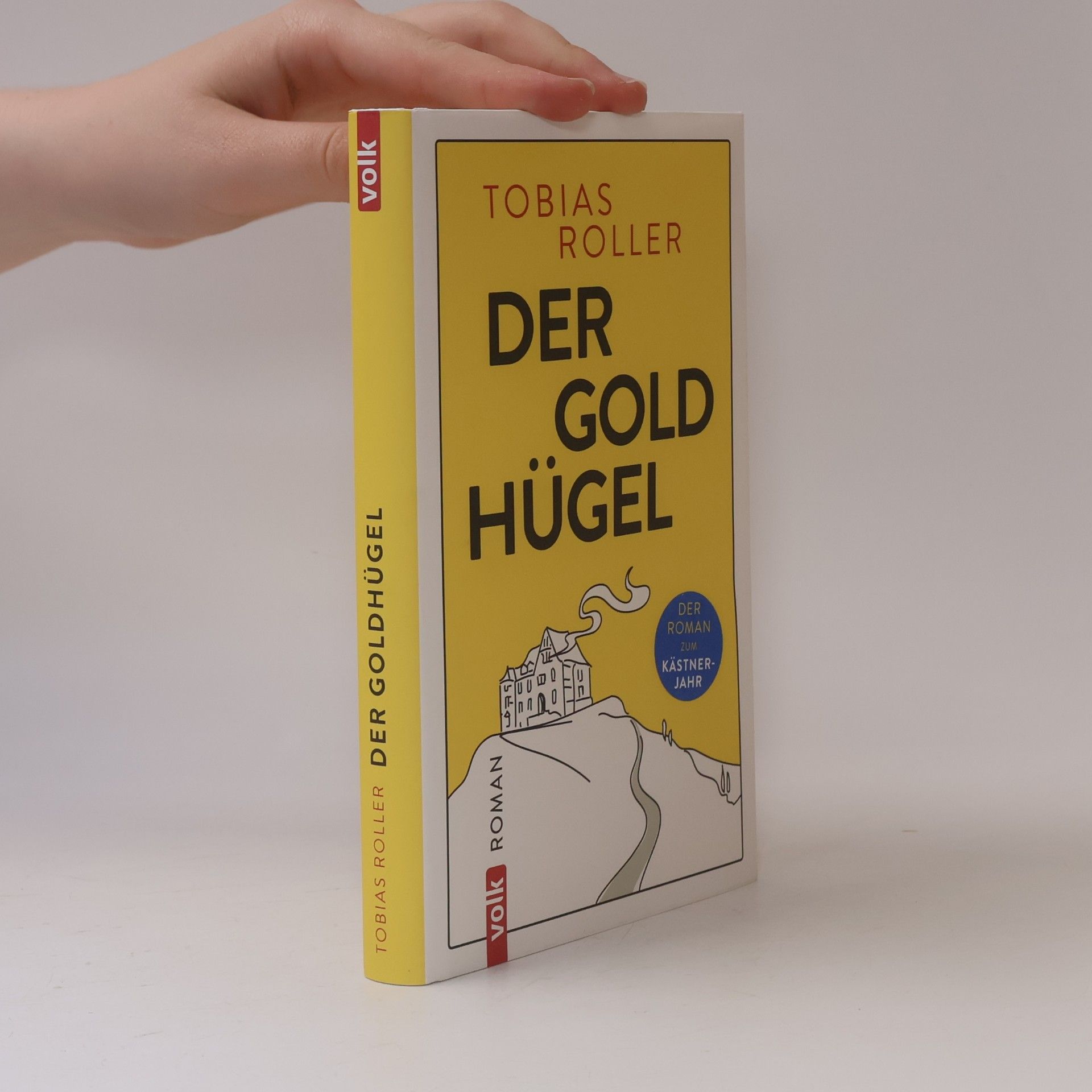 Tobias Roller Der Goldhügel