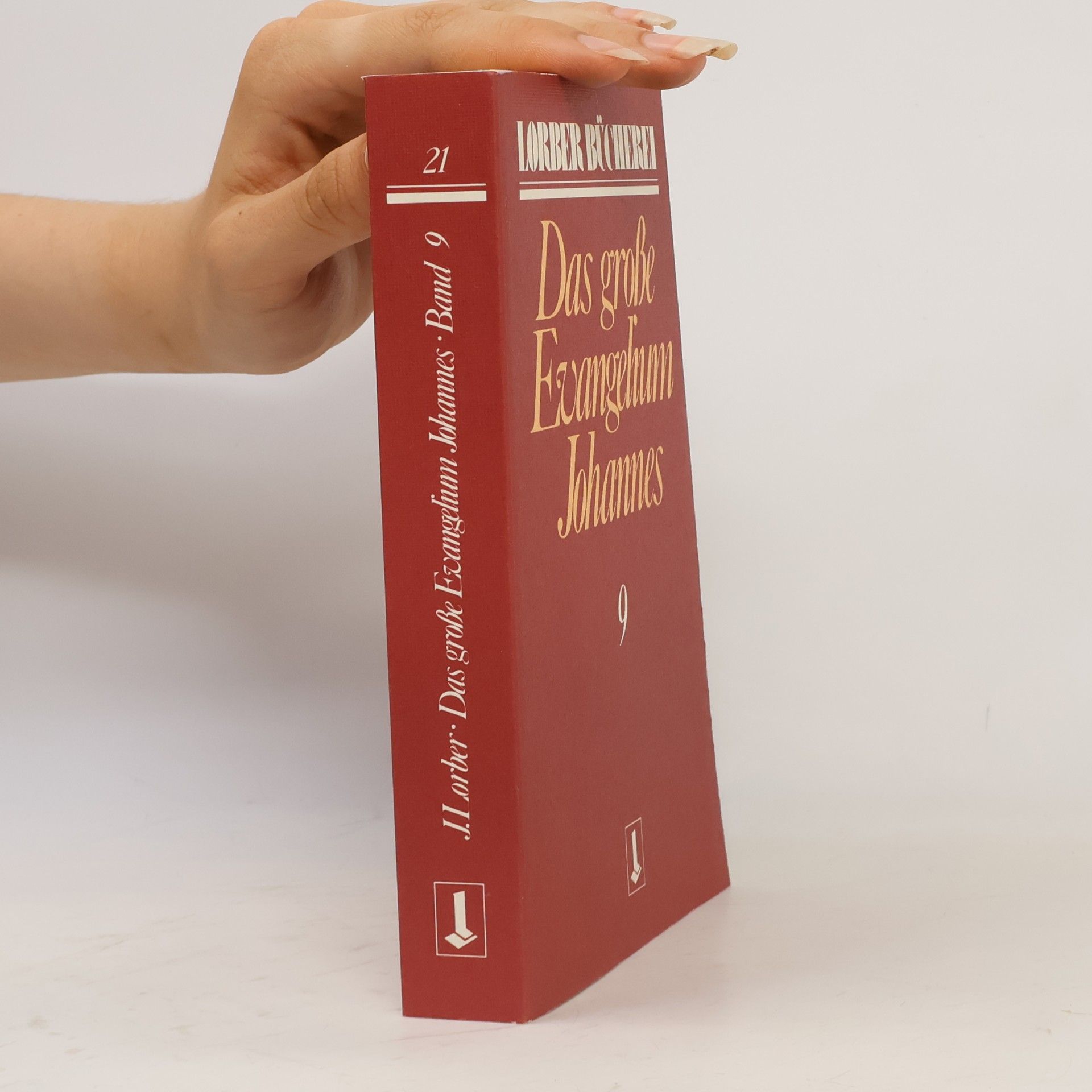 Jakob Lorber Johannes, das große Evangelium