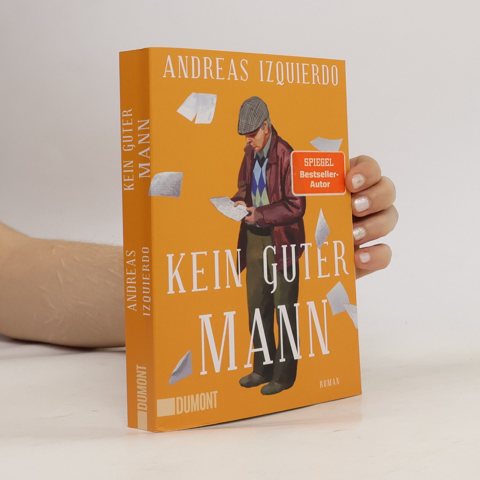 Andreas Izquierdo Kein guter Mann