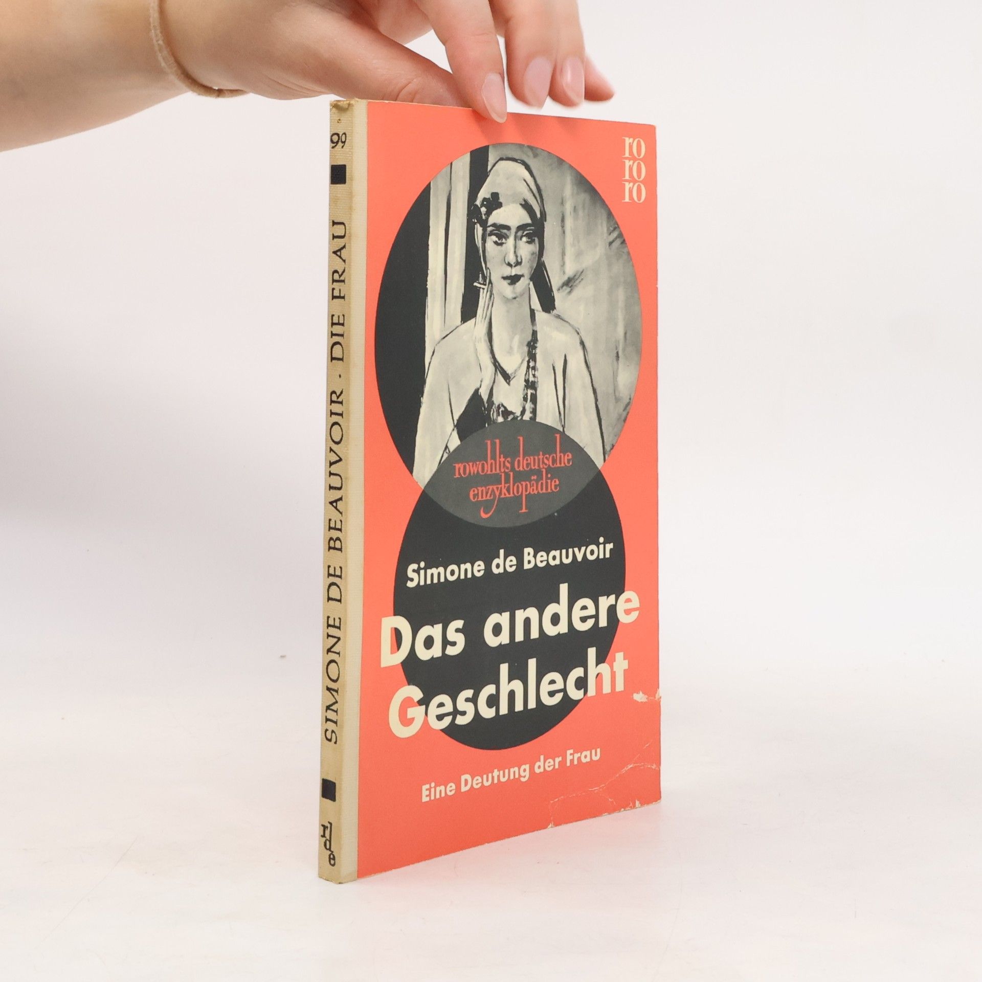 Simone Beauvoir Das andere Geschlecht. Eine Deutung der Frau