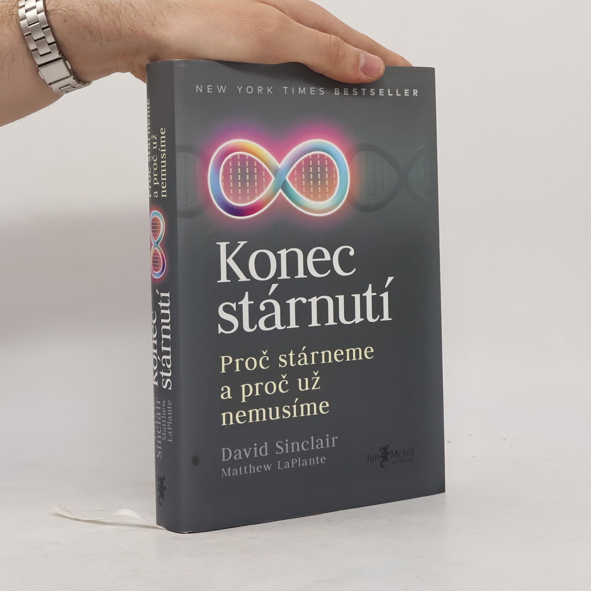 David A. Sinclair Konec stárnutí. Proč stárneme a proč už nemusíme