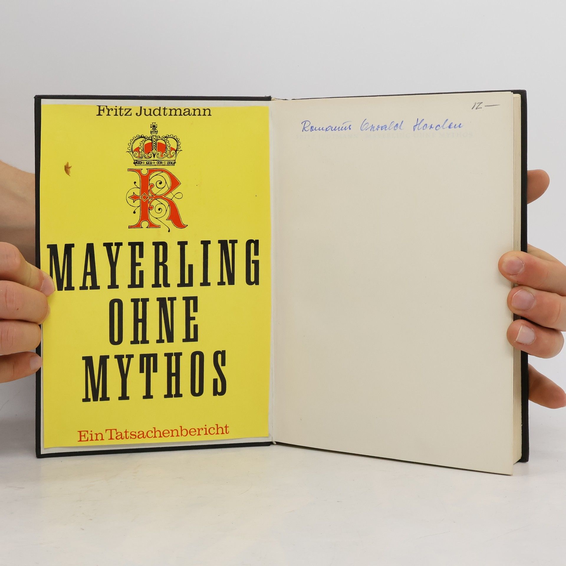 Fritz Judtmann Mayerling ohne Mythos
