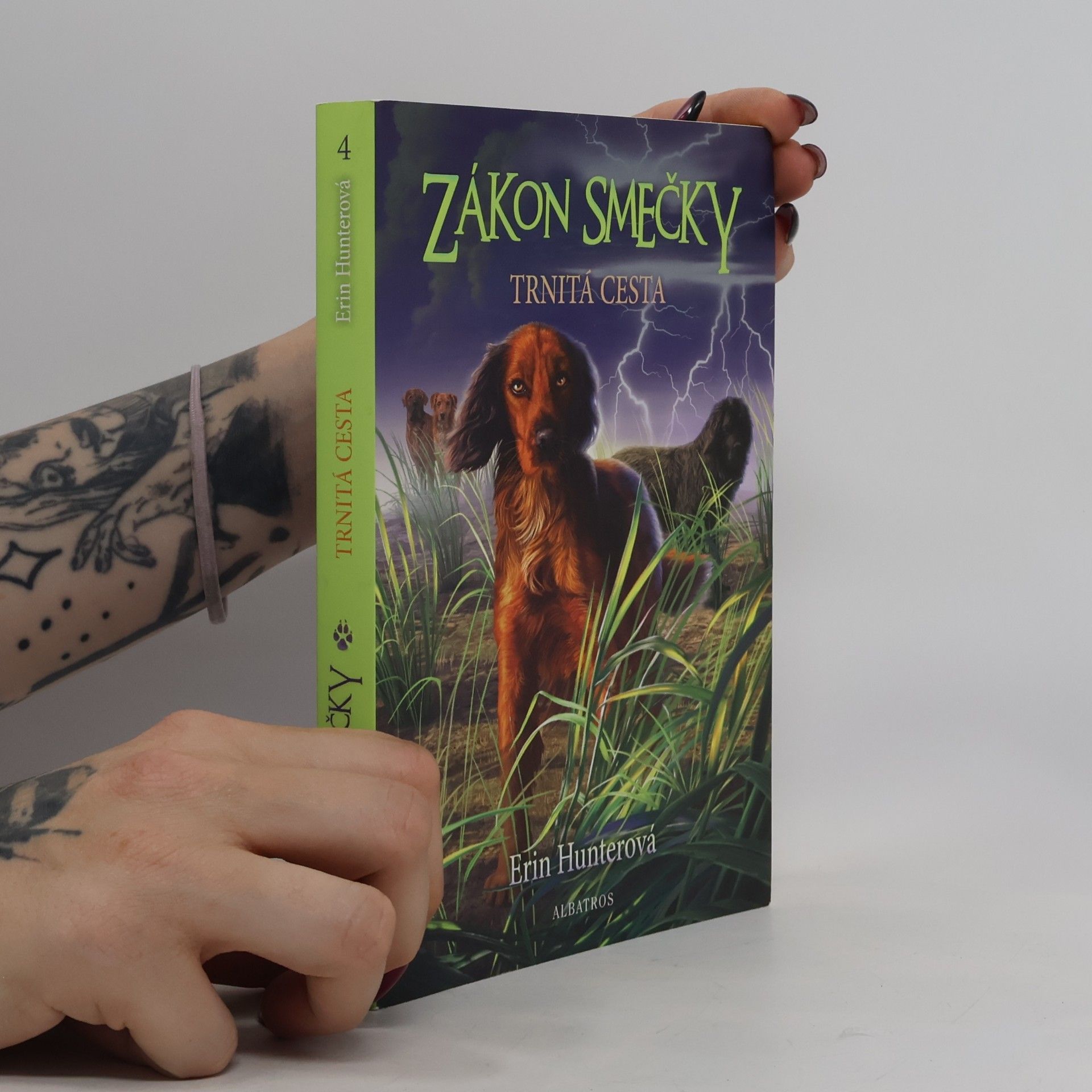Erin Hunter Zákon smečky. Trnitá cesta